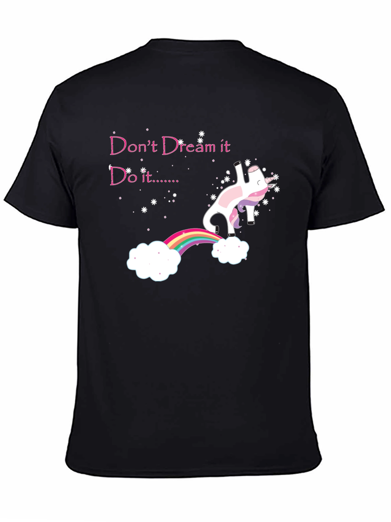 Dream It Do It Unicorn T-Shirt