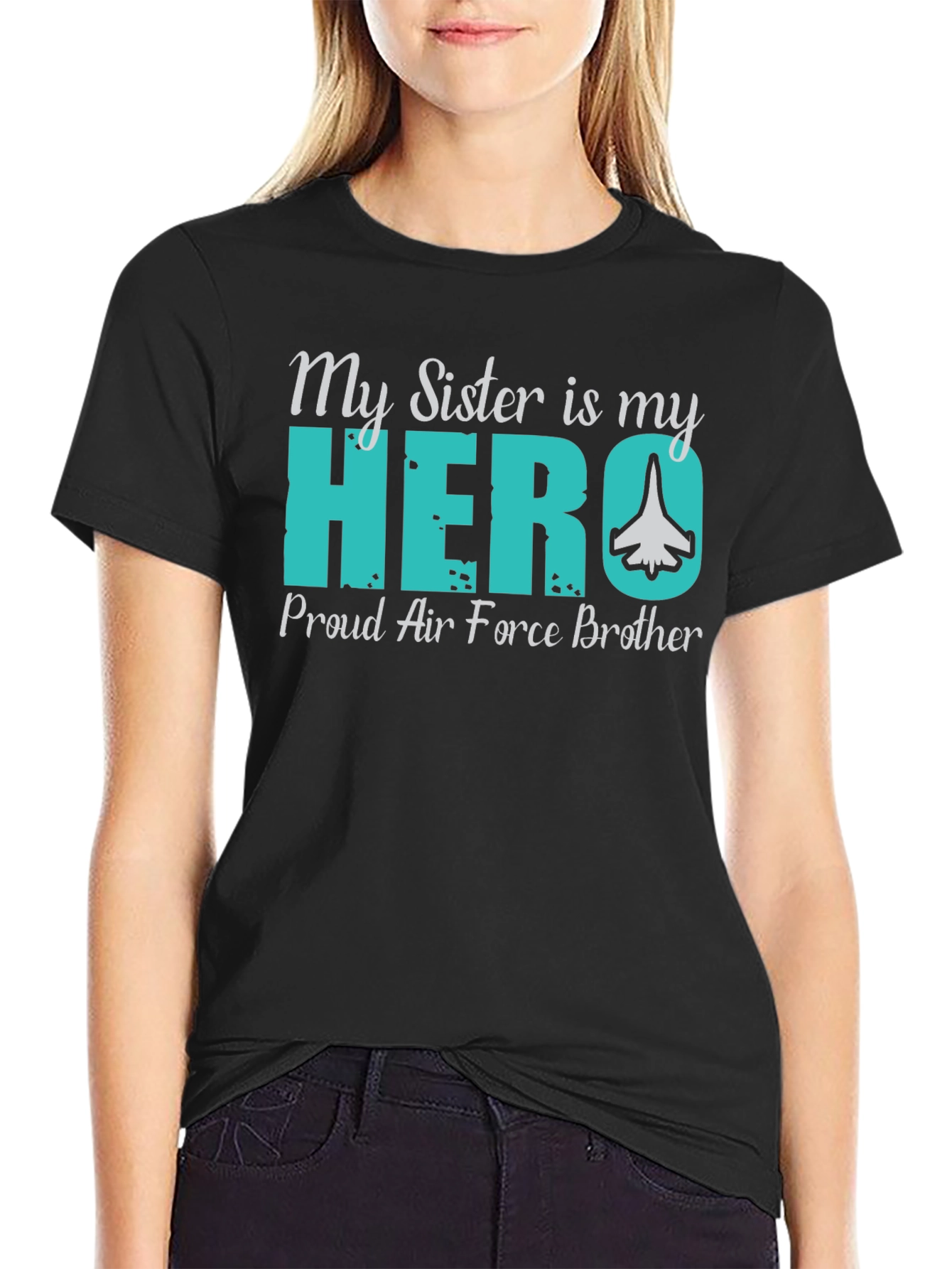 Proud Air Force Brother T-Shirt - My Sister is My Hero
