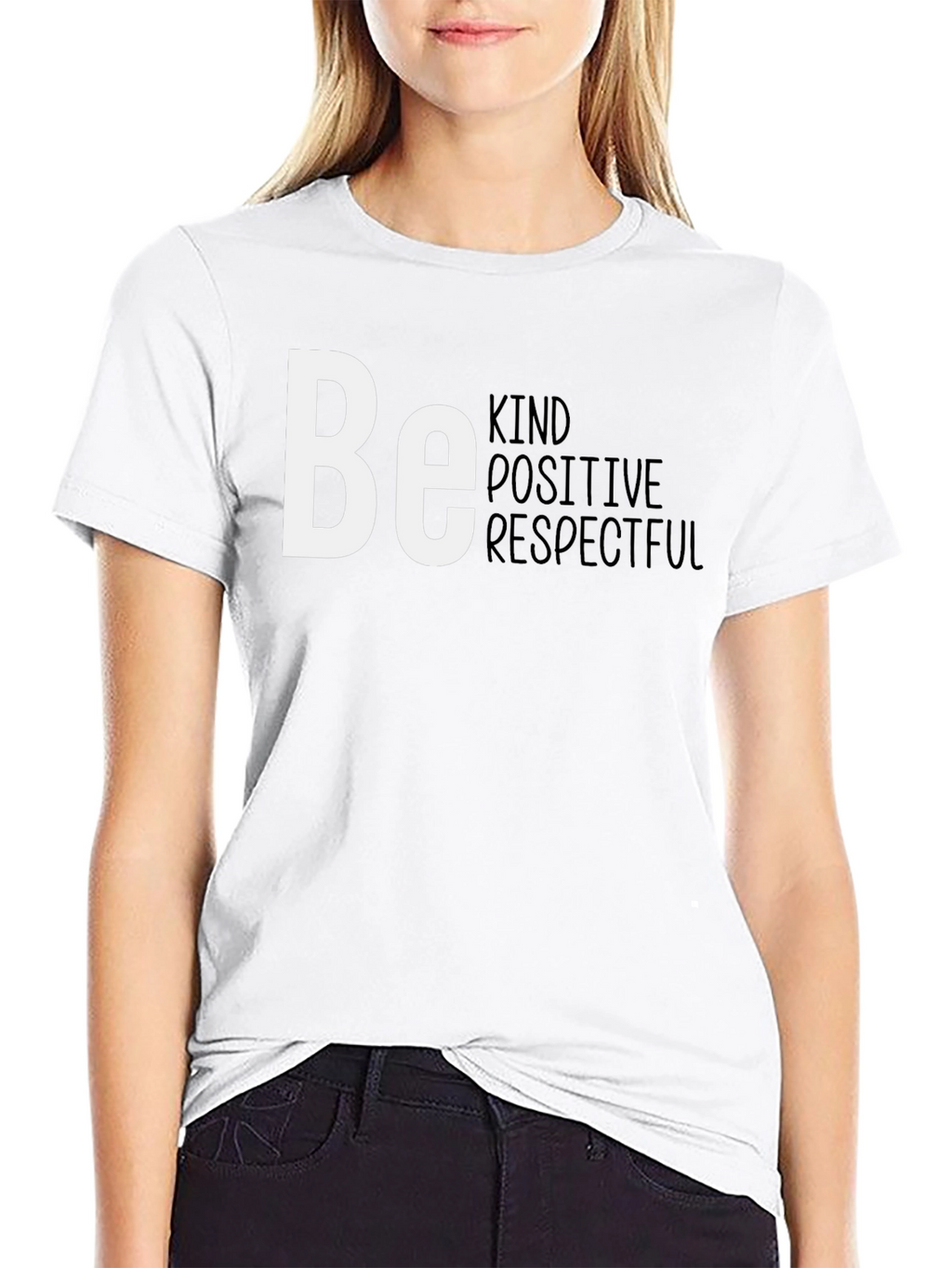 Be Kind Positive Respectful T-Shirt