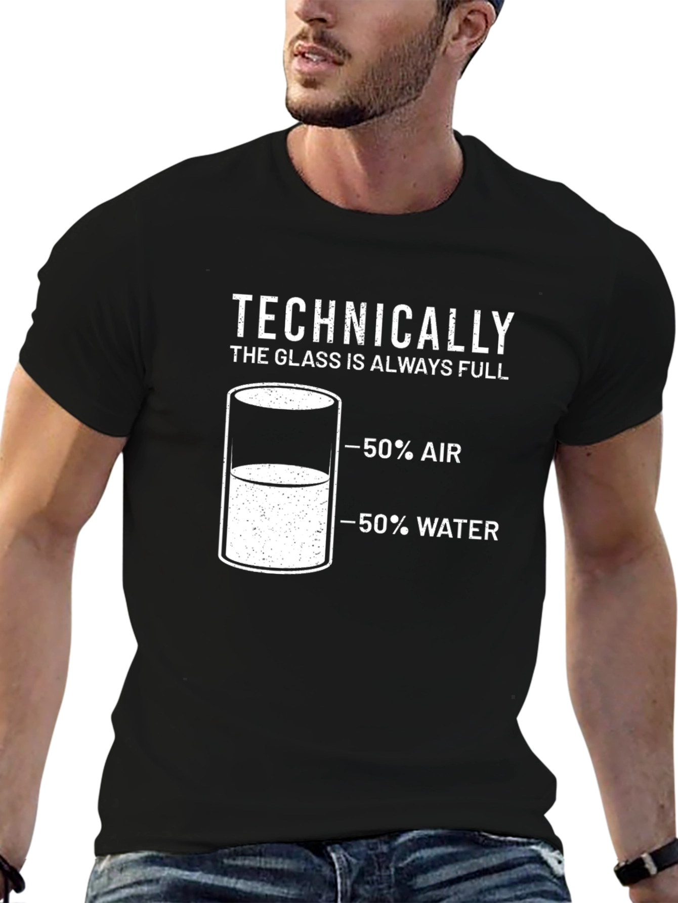 Technically The Glass Is Always Full T-Shirt