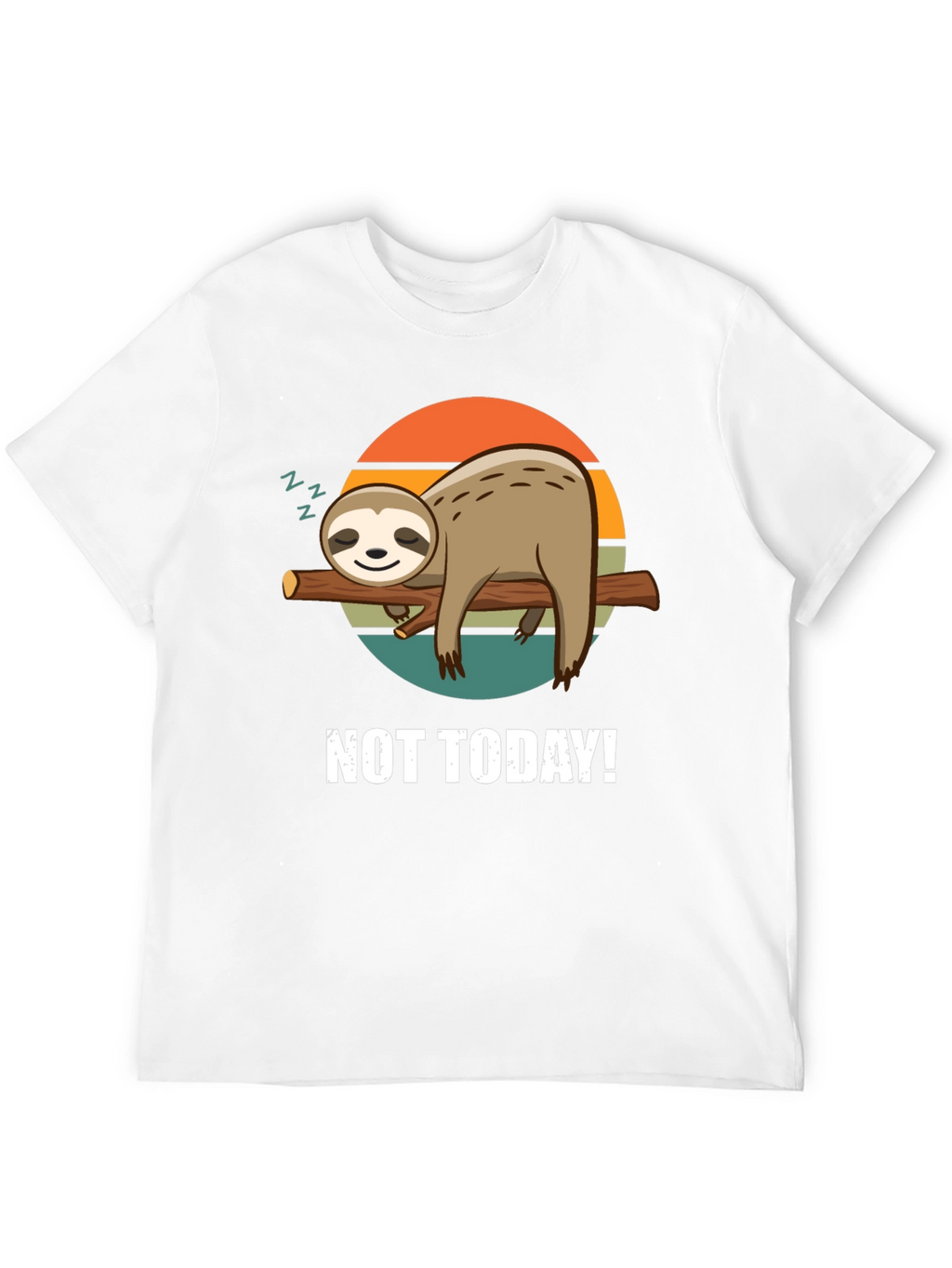 Not Today Sloth Graphic Tee - Relaxed Comfort
