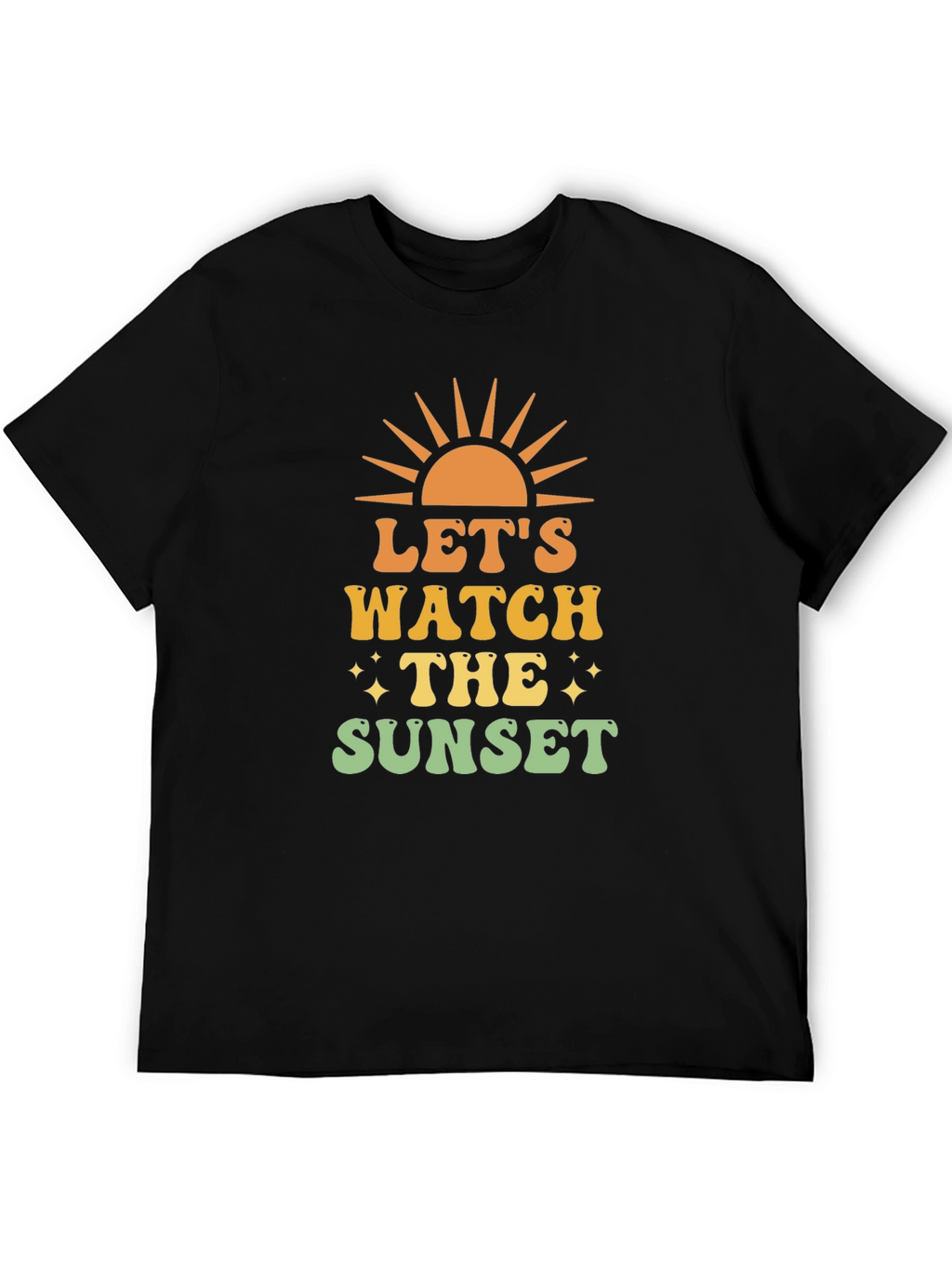 Lets Watch the Sunset T-Shirt