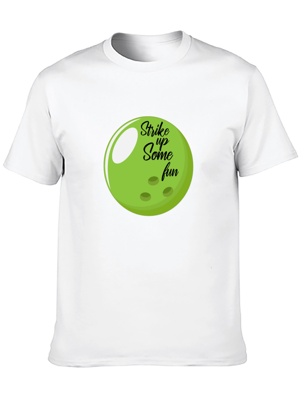 Strike Up Some Fun Bowling Ball T-Shirt