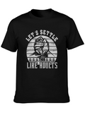 Lets Settle This Like Adults T-Shirt