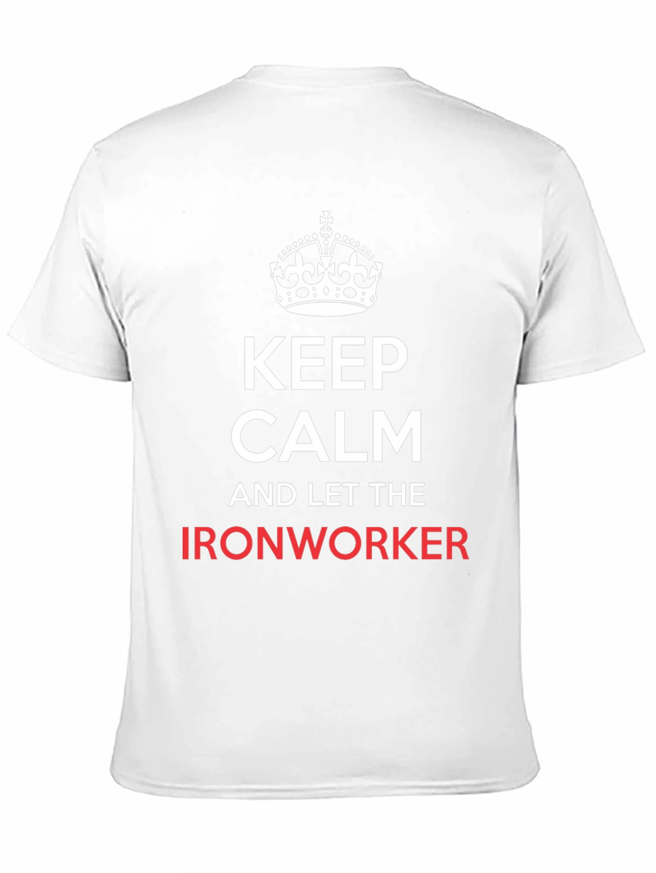 Keep Calm Ironworker T-Shirt - Black