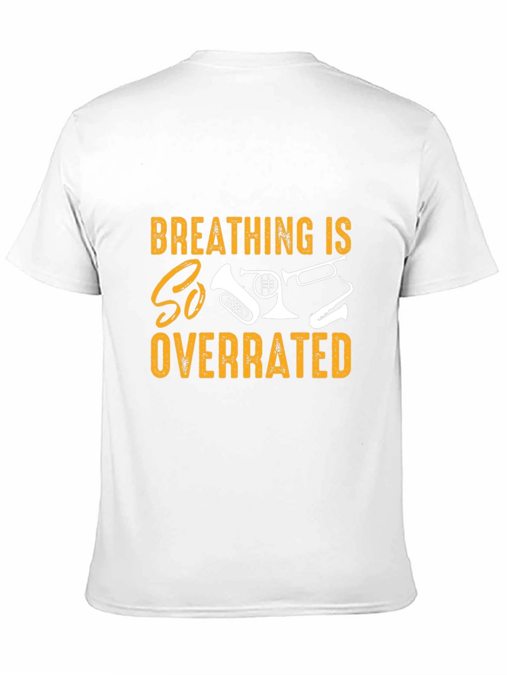 Breathing is So Overrated Musician T-Shirt