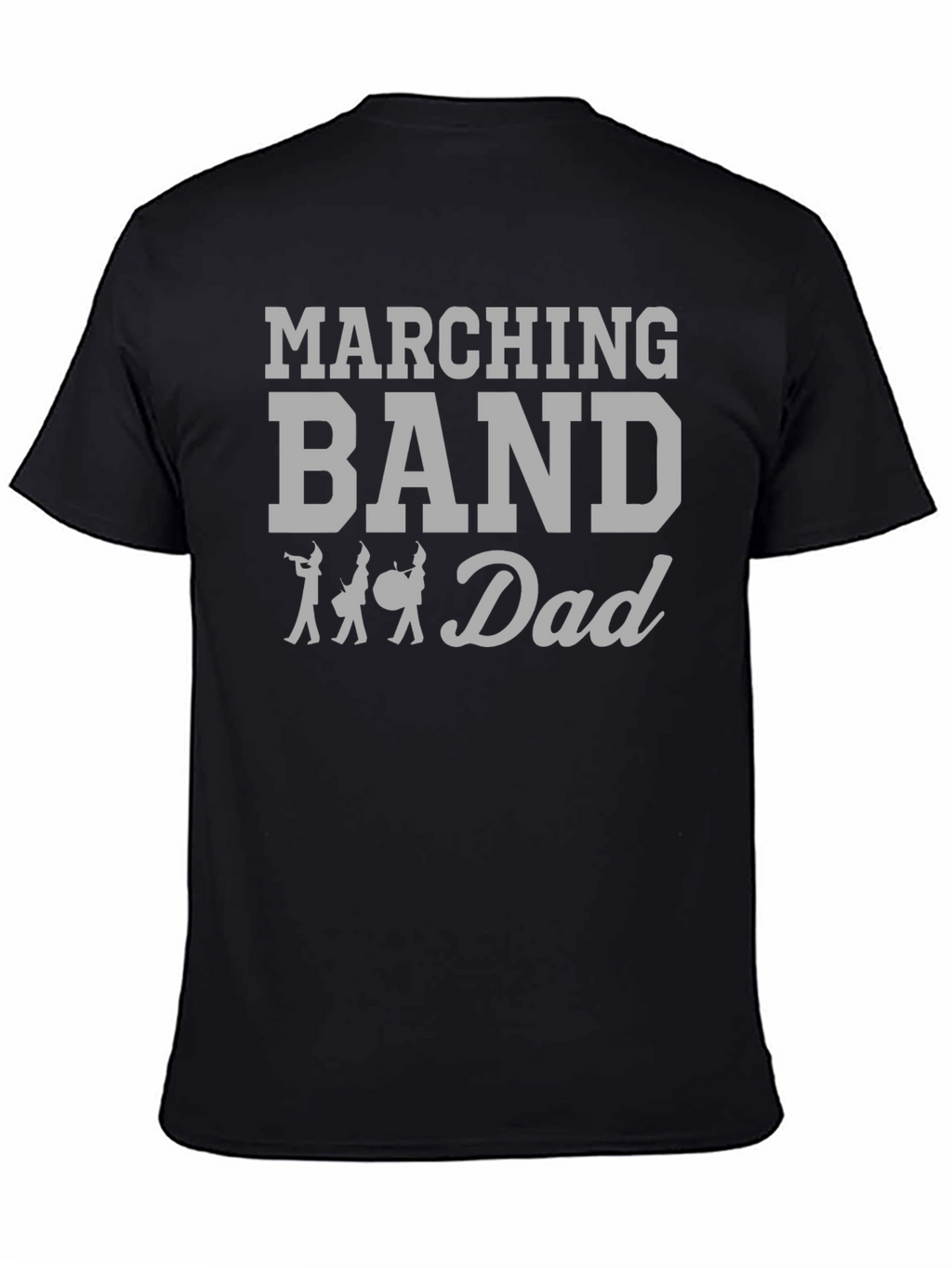 Marching Band Dad T-Shirt - Band Parent Pride