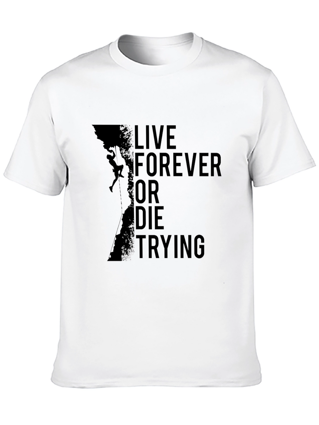 Live Forever Climbing Black T-Shirt