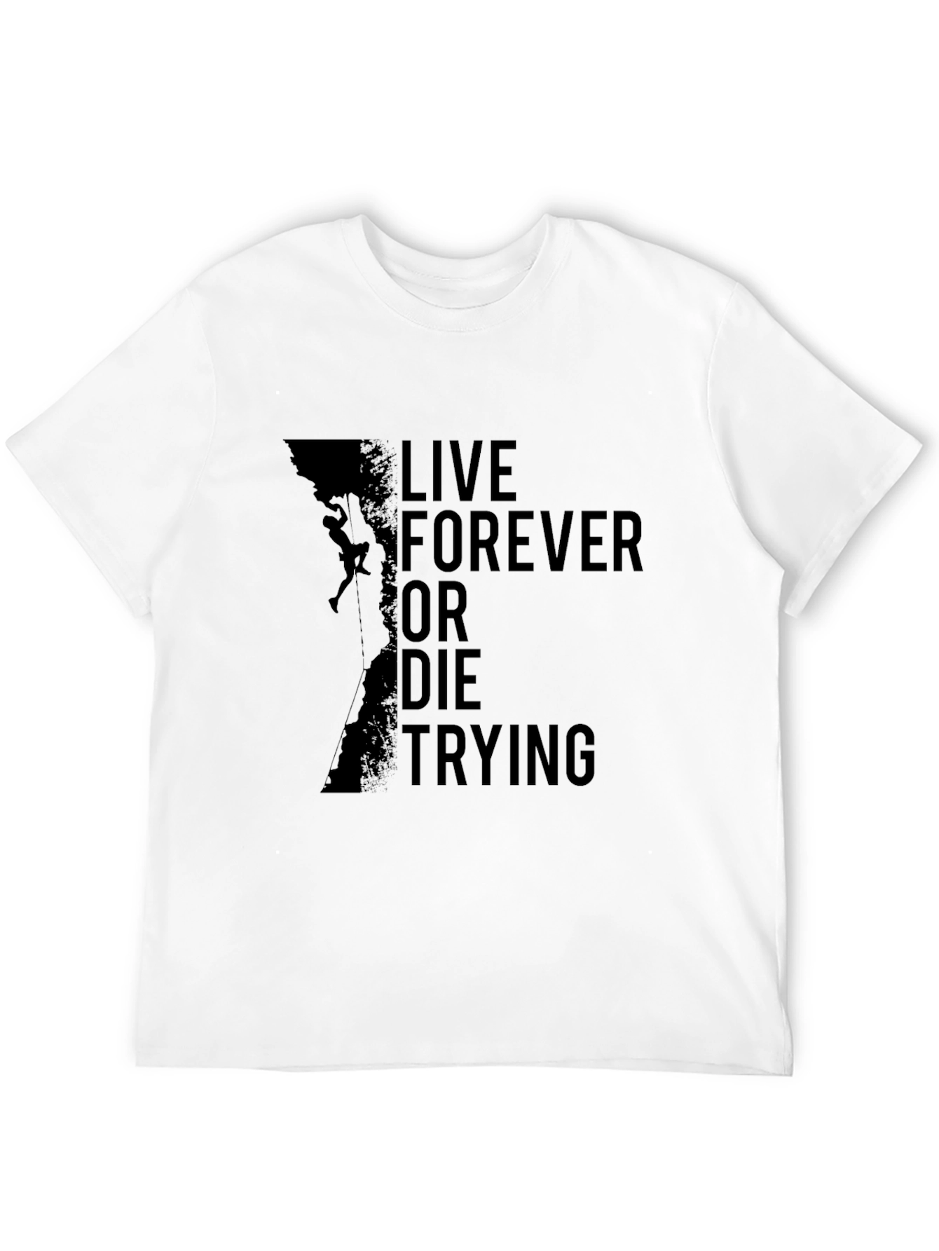 Live Forever Climbing Black T-Shirt