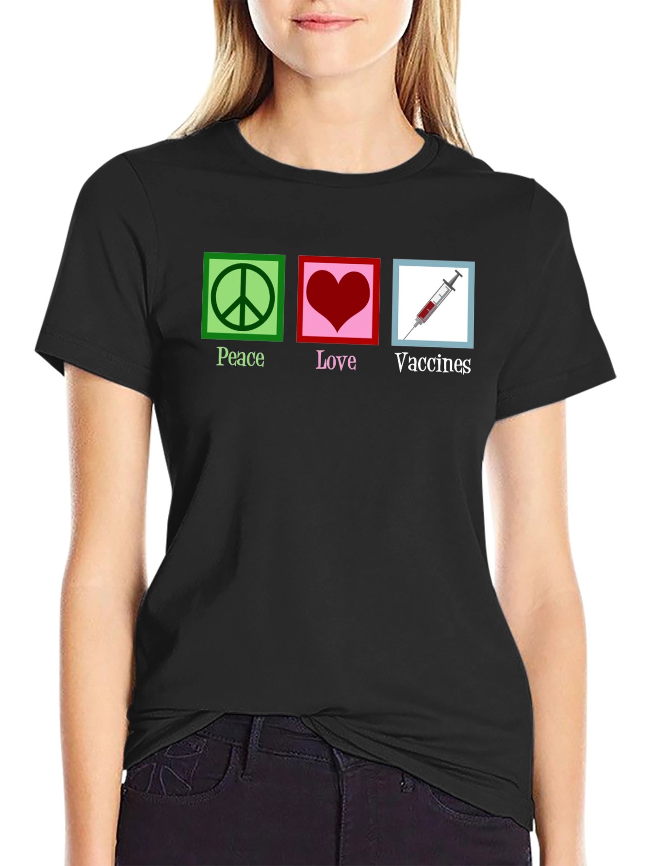 Peace Love Vaccines T-Shirt