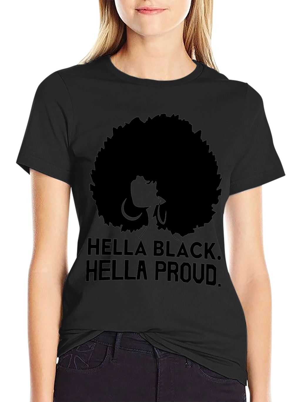 Hella Black Hella Proud Afro Graphic Tee