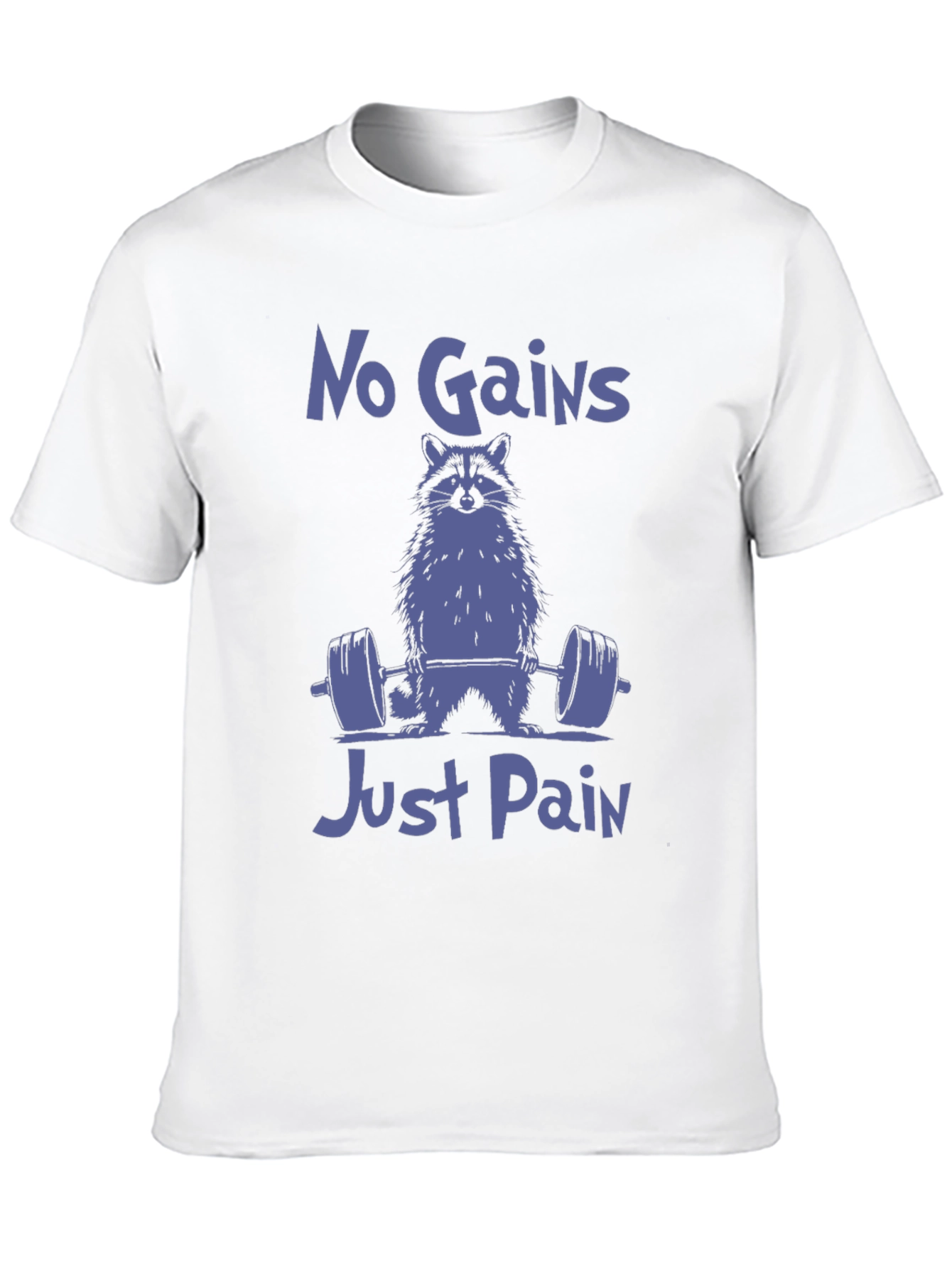No Gains Just Pain Raccoon Graphic T-Shirt