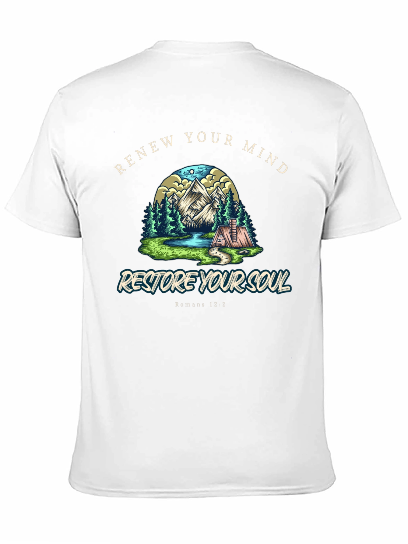 Renew Your Mind Restore Your Soul T-Shirt