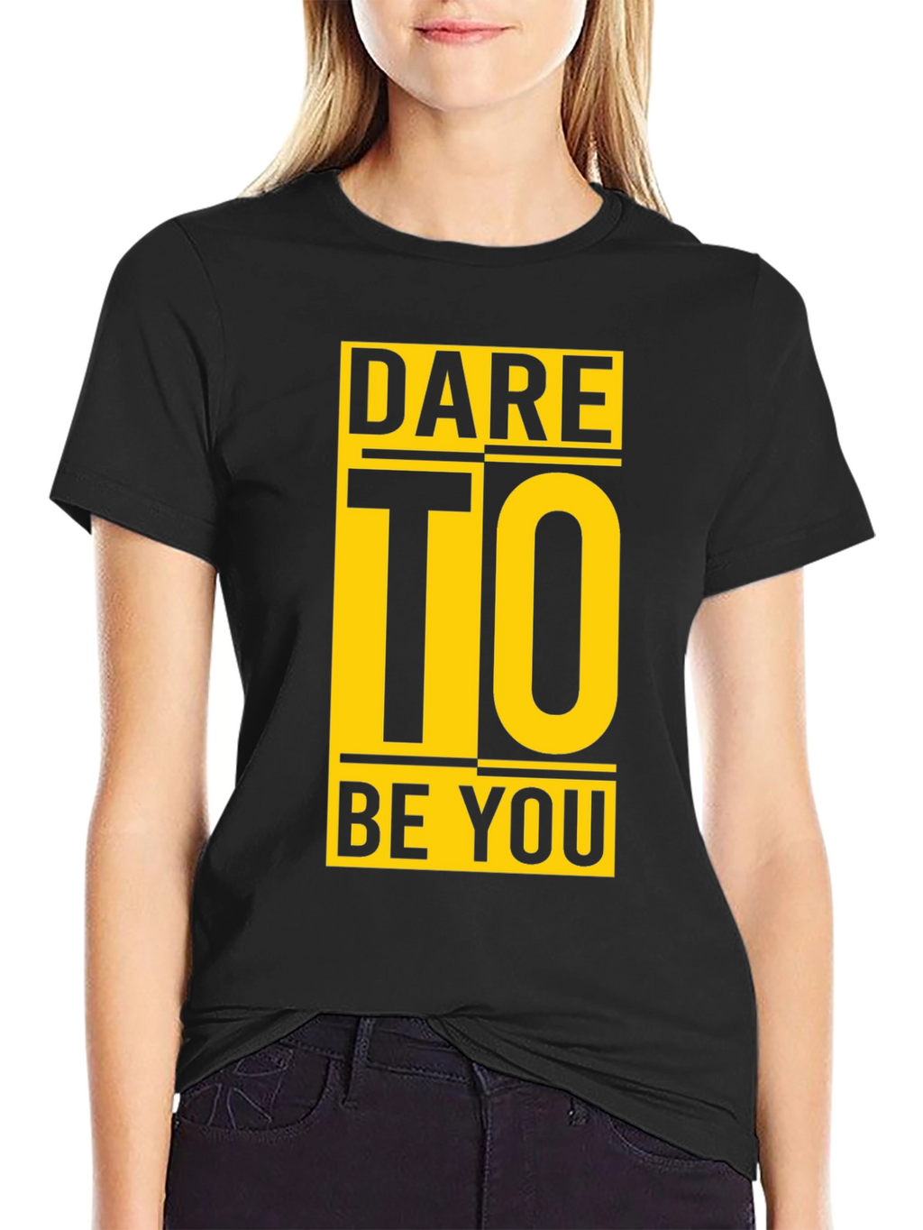 Dare To Be You Graphic Black T-Shirt