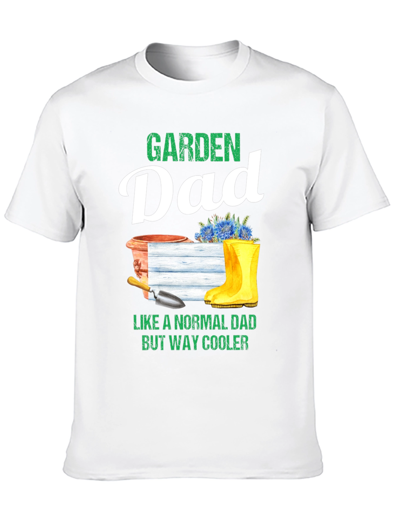 Garden Dad T-Shirt - Cool Gardener Gift