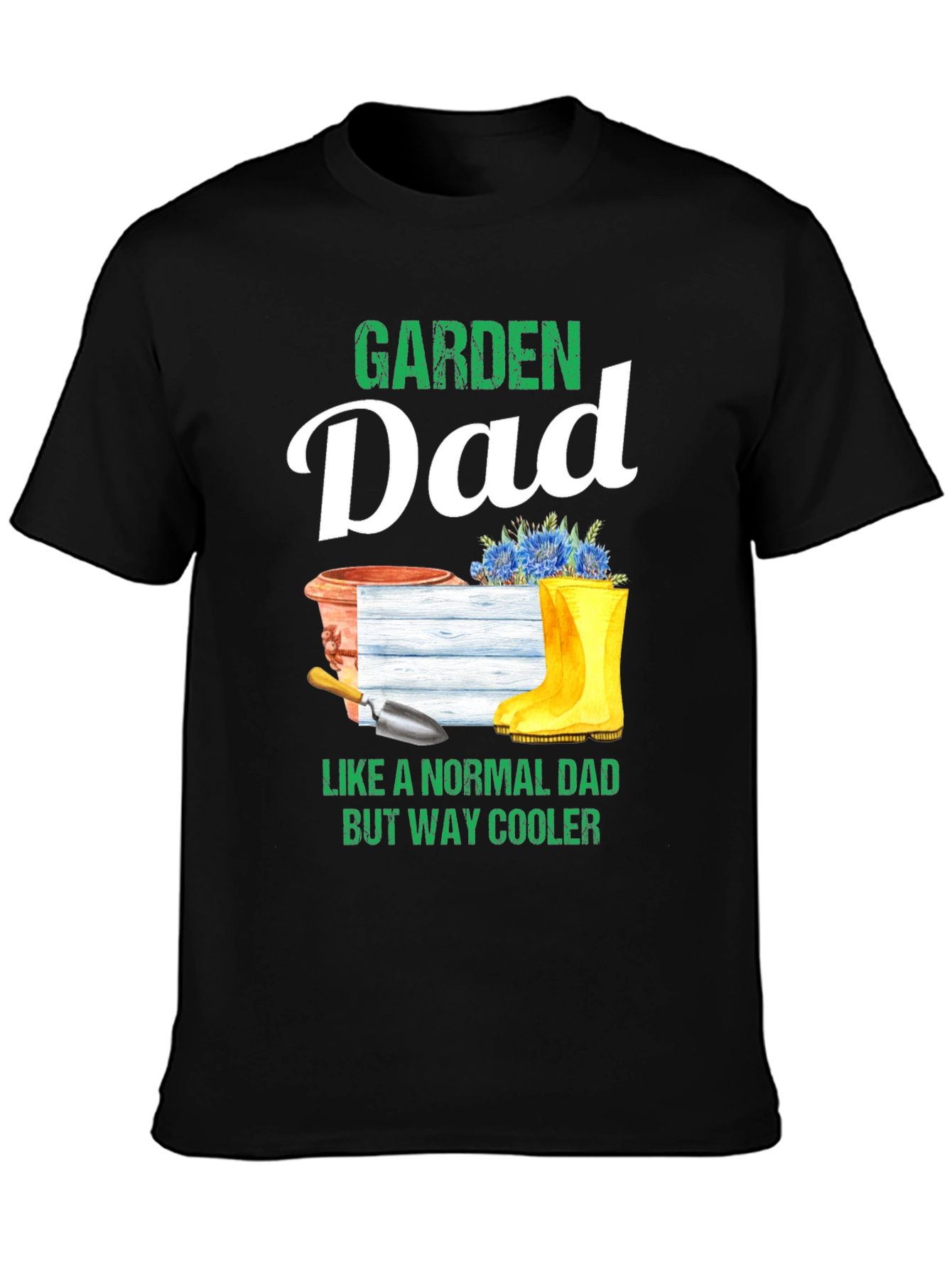 Garden Dad T-Shirt - Cool Gardener Gift