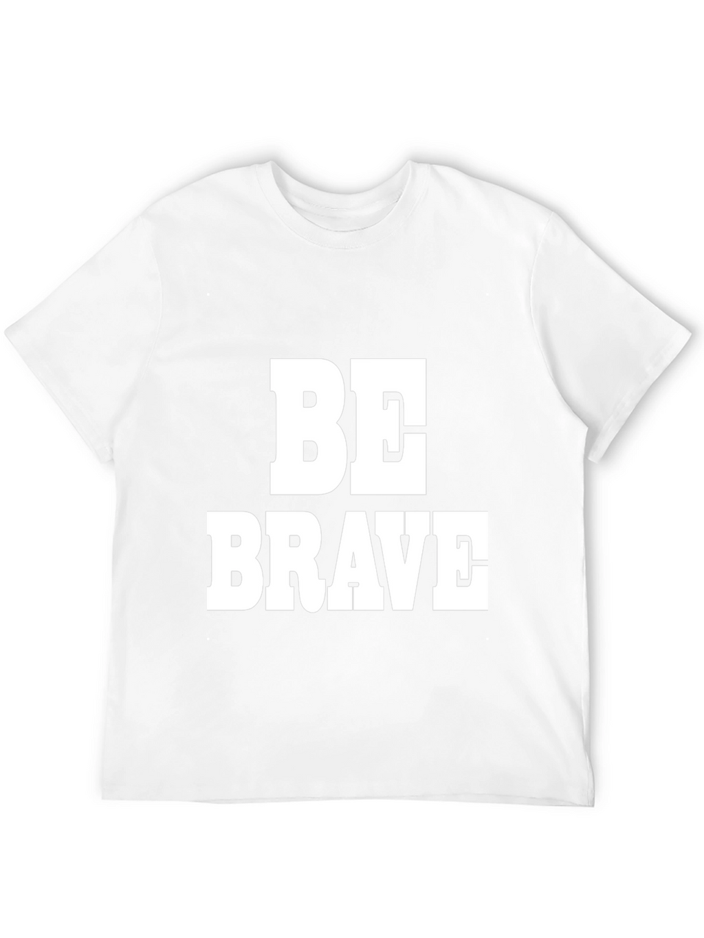 Be Brave Black T-Shirt