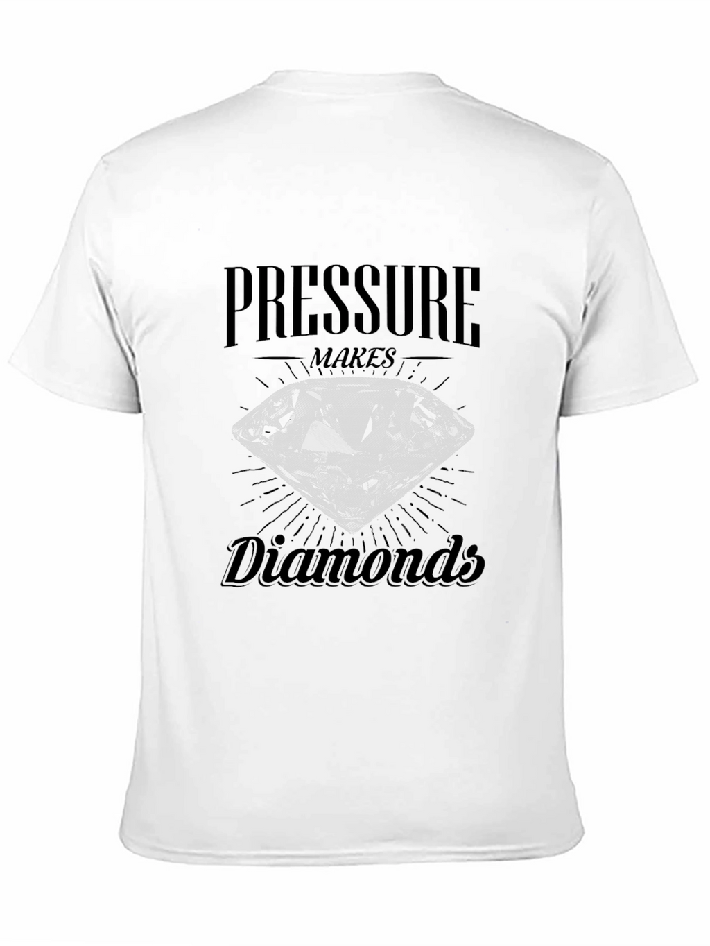 Pressure Makes Diamonds Graphic T-Shirt