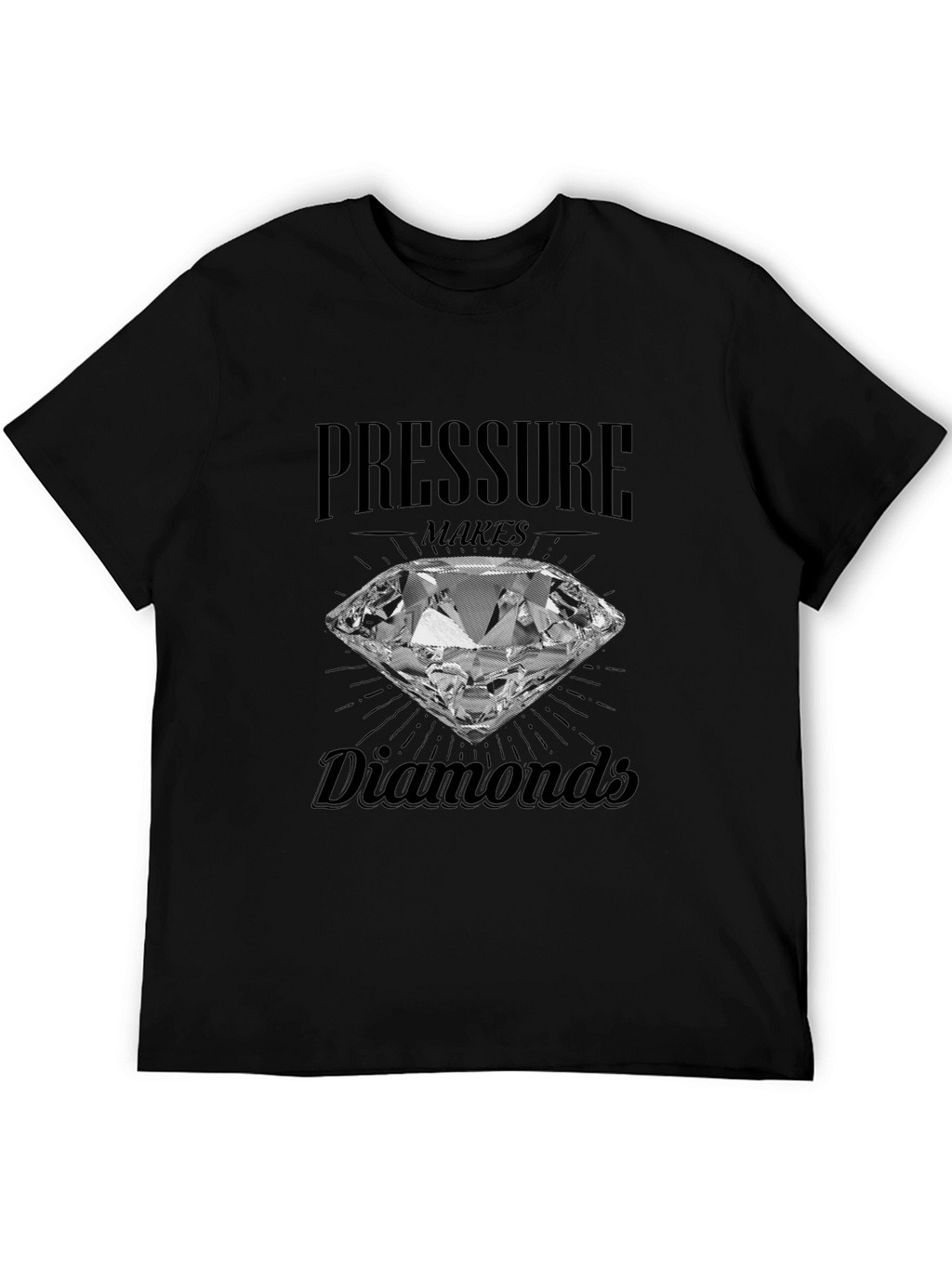 Pressure Makes Diamonds Graphic T-Shirt