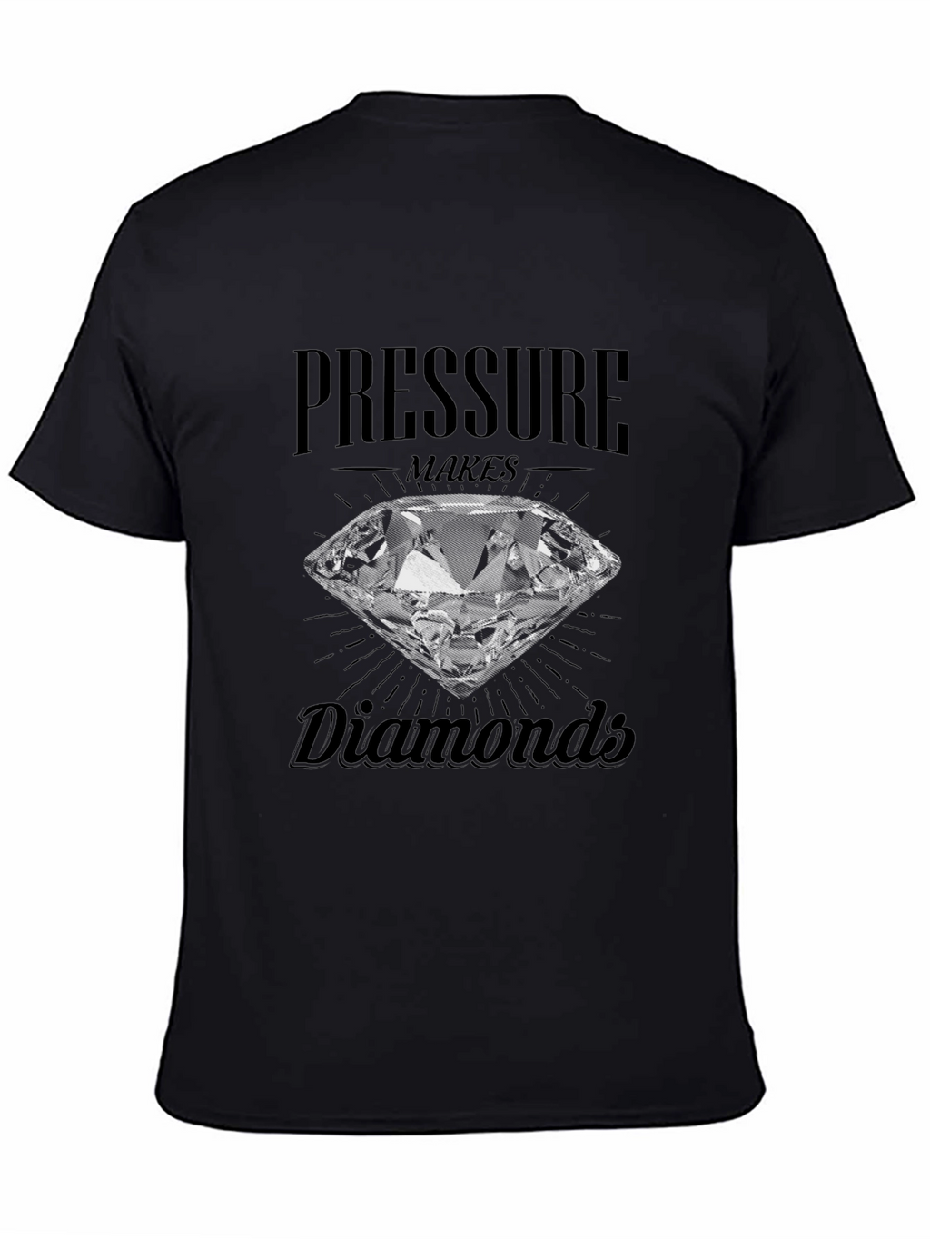 Pressure Makes Diamonds Graphic T-Shirt