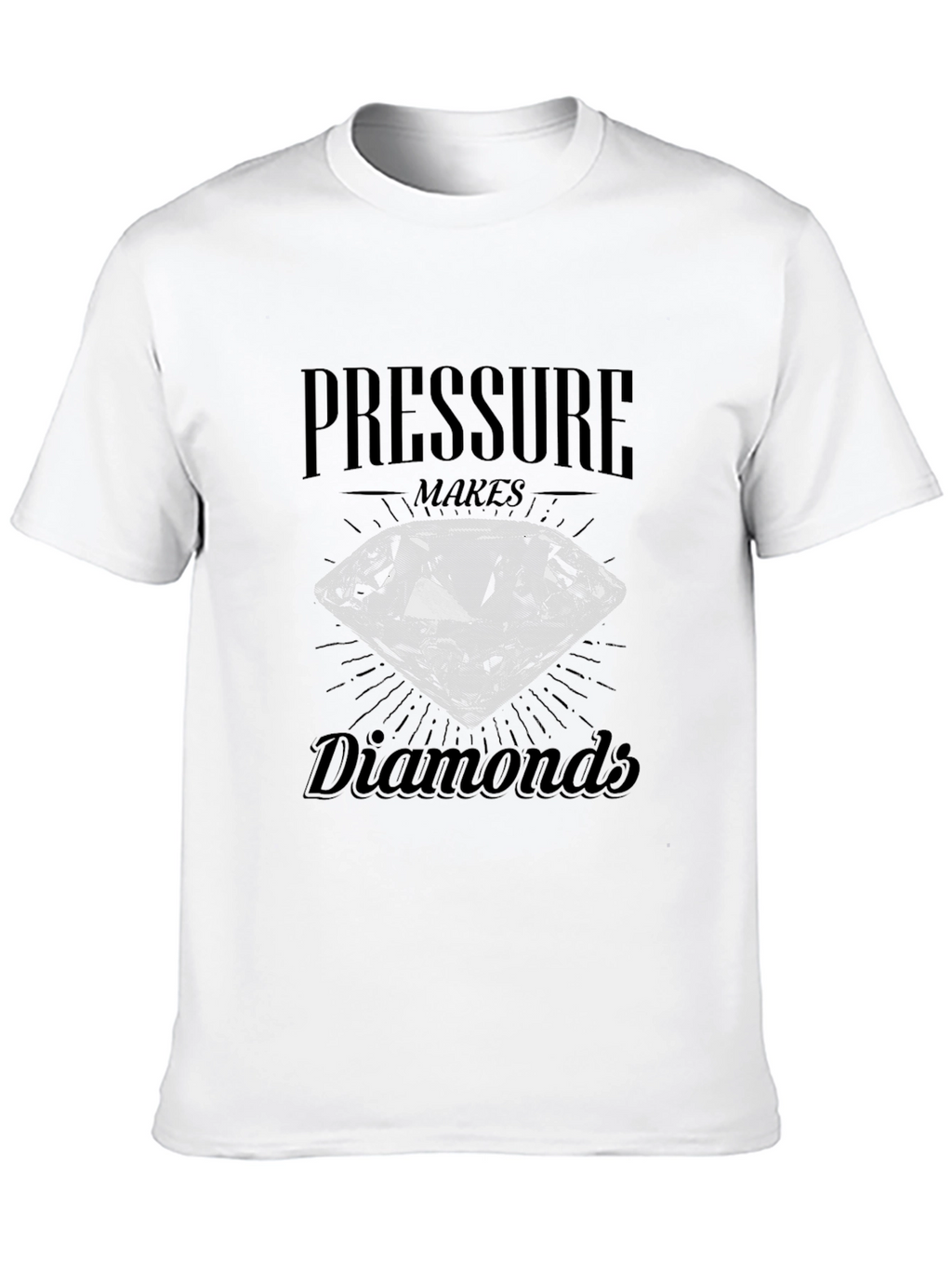 Pressure Makes Diamonds Graphic T-Shirt
