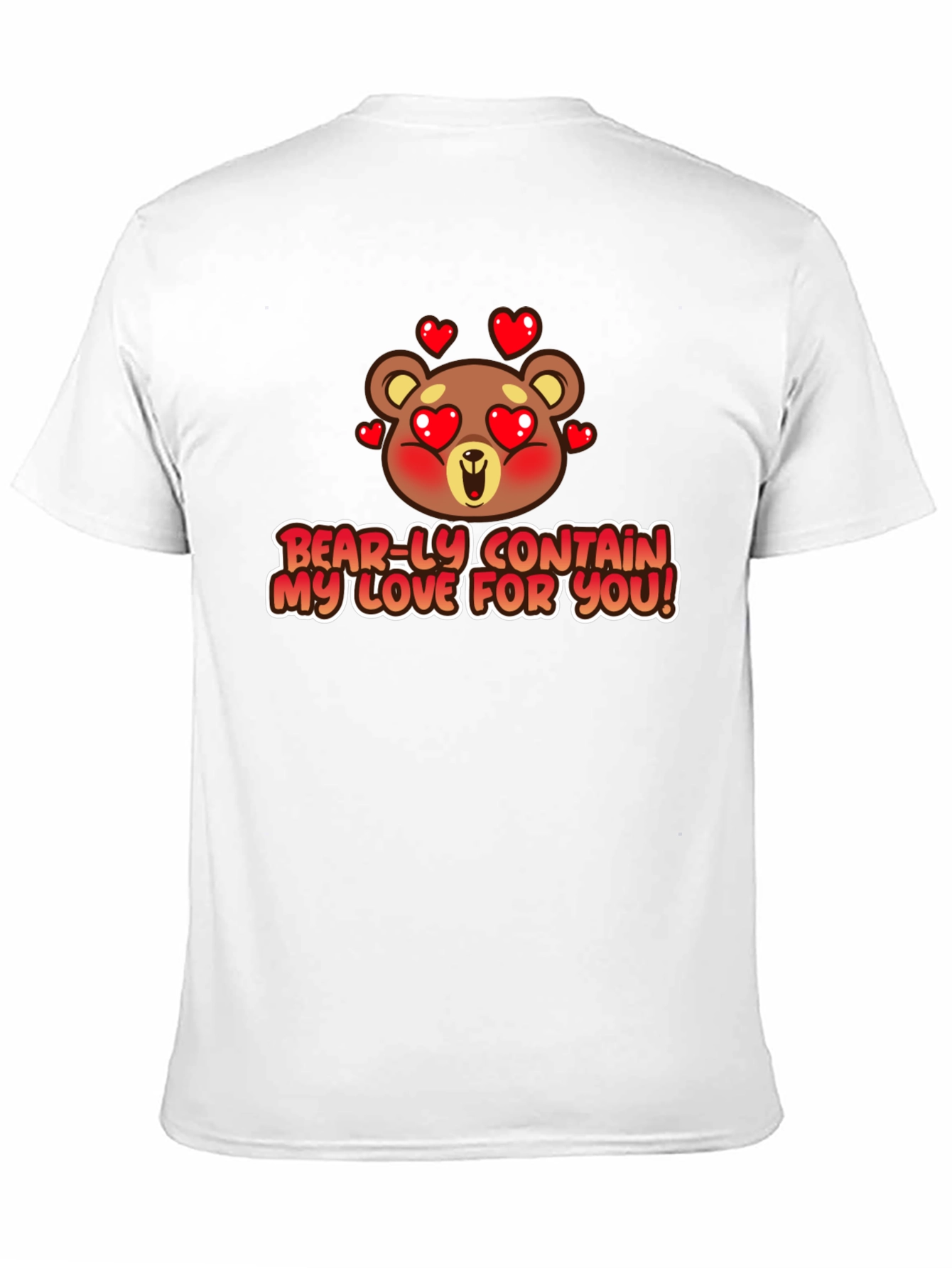 Bear-ly Contain Love T-Shirt