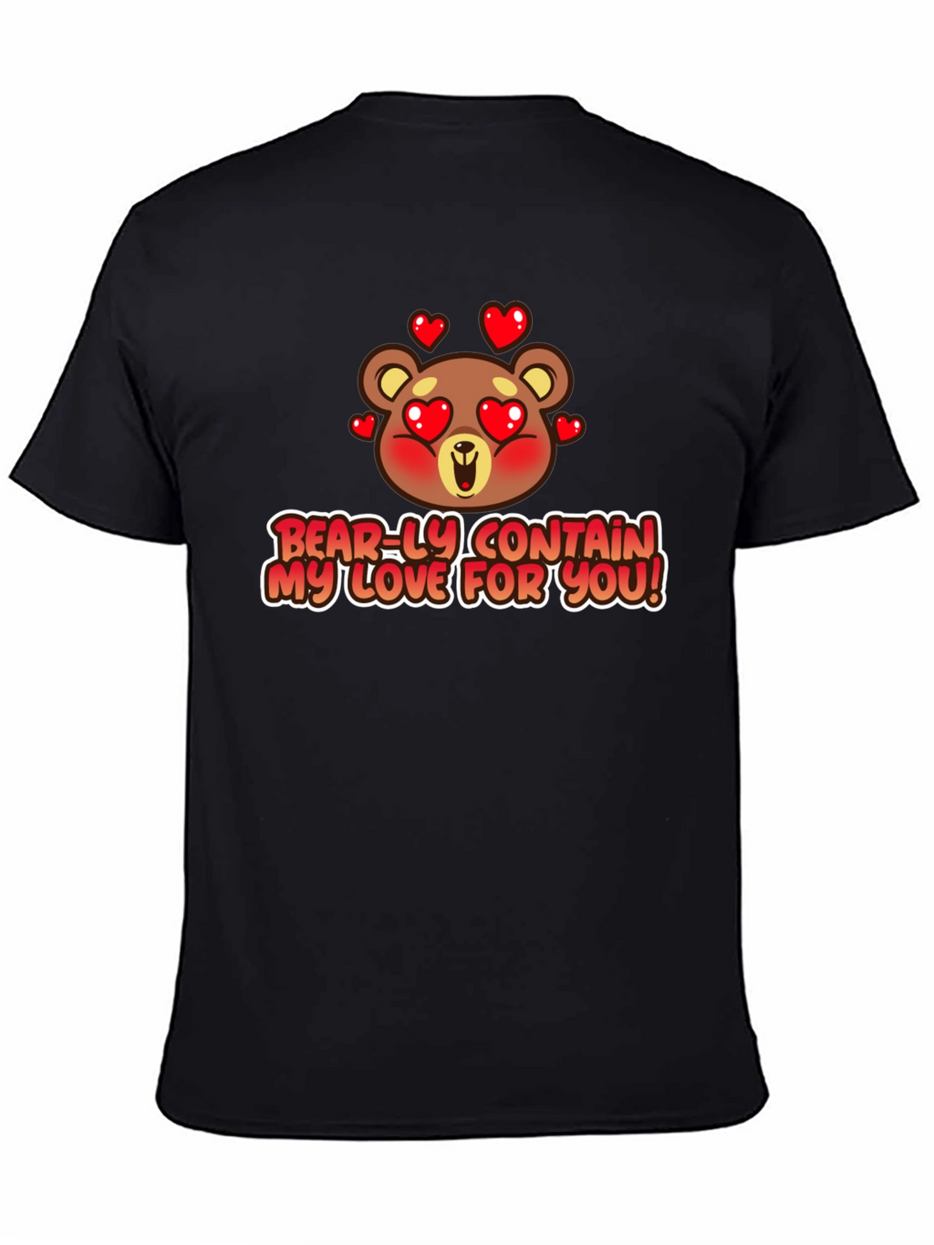 Bear-ly Contain Love T-Shirt