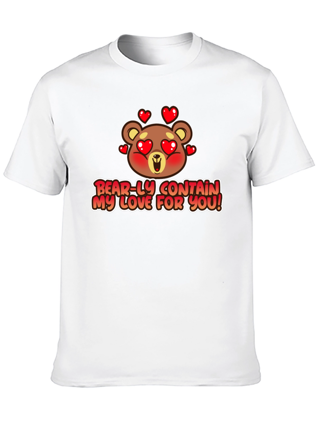 Bear-ly Contain Love T-Shirt