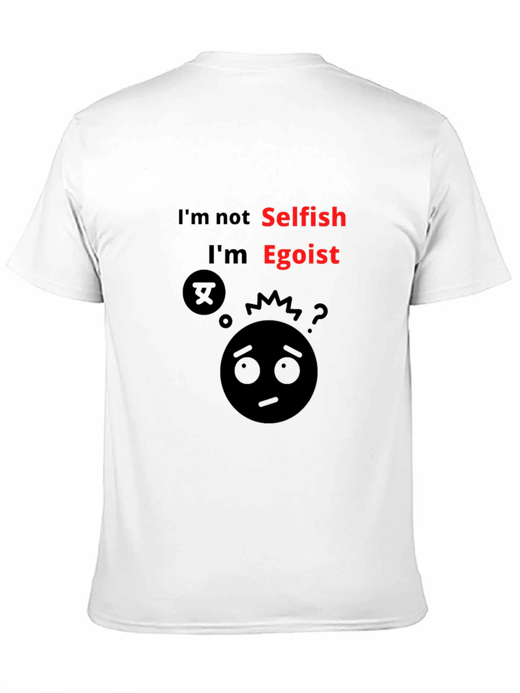 Egoist Graphic Tee - Bold Statement Shirt