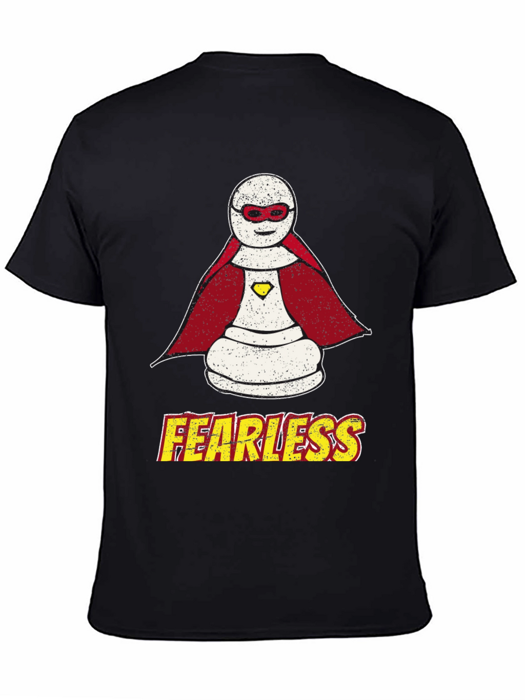 Fearless Hero T-Shirt - Super Pawn