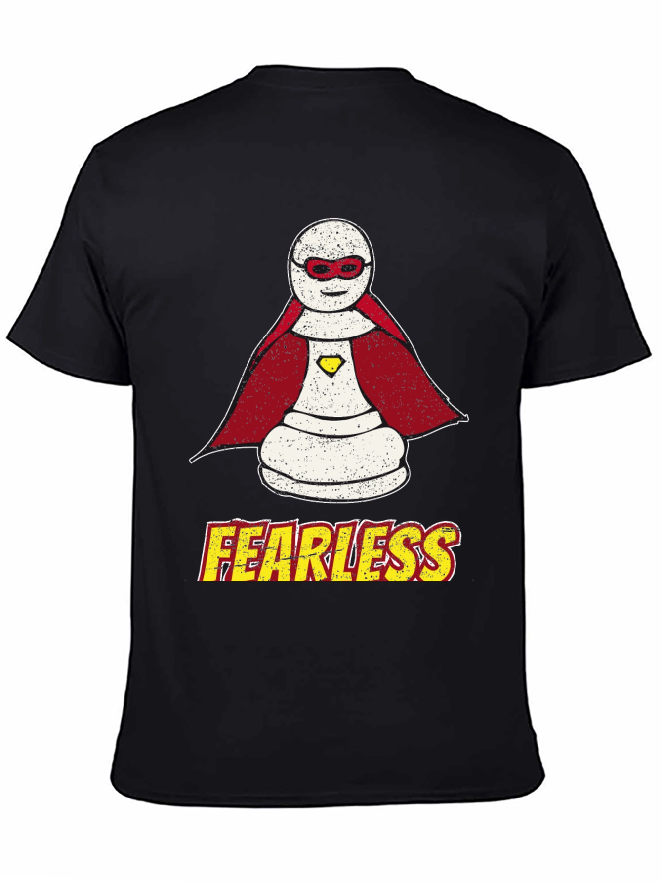 Fearless Hero T-Shirt - Super Pawn