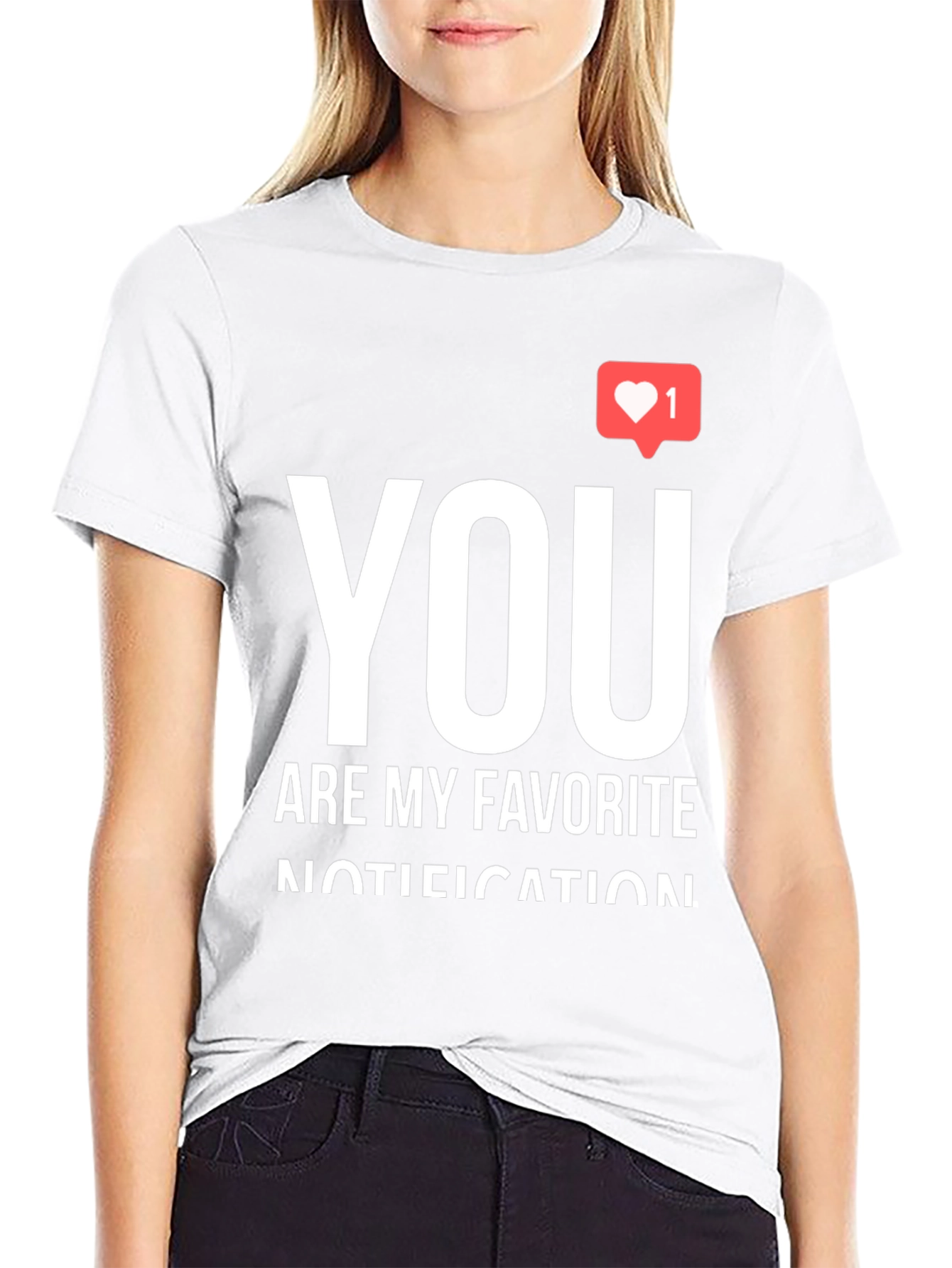 You Are My Favorite Notification Black Graphic Tee