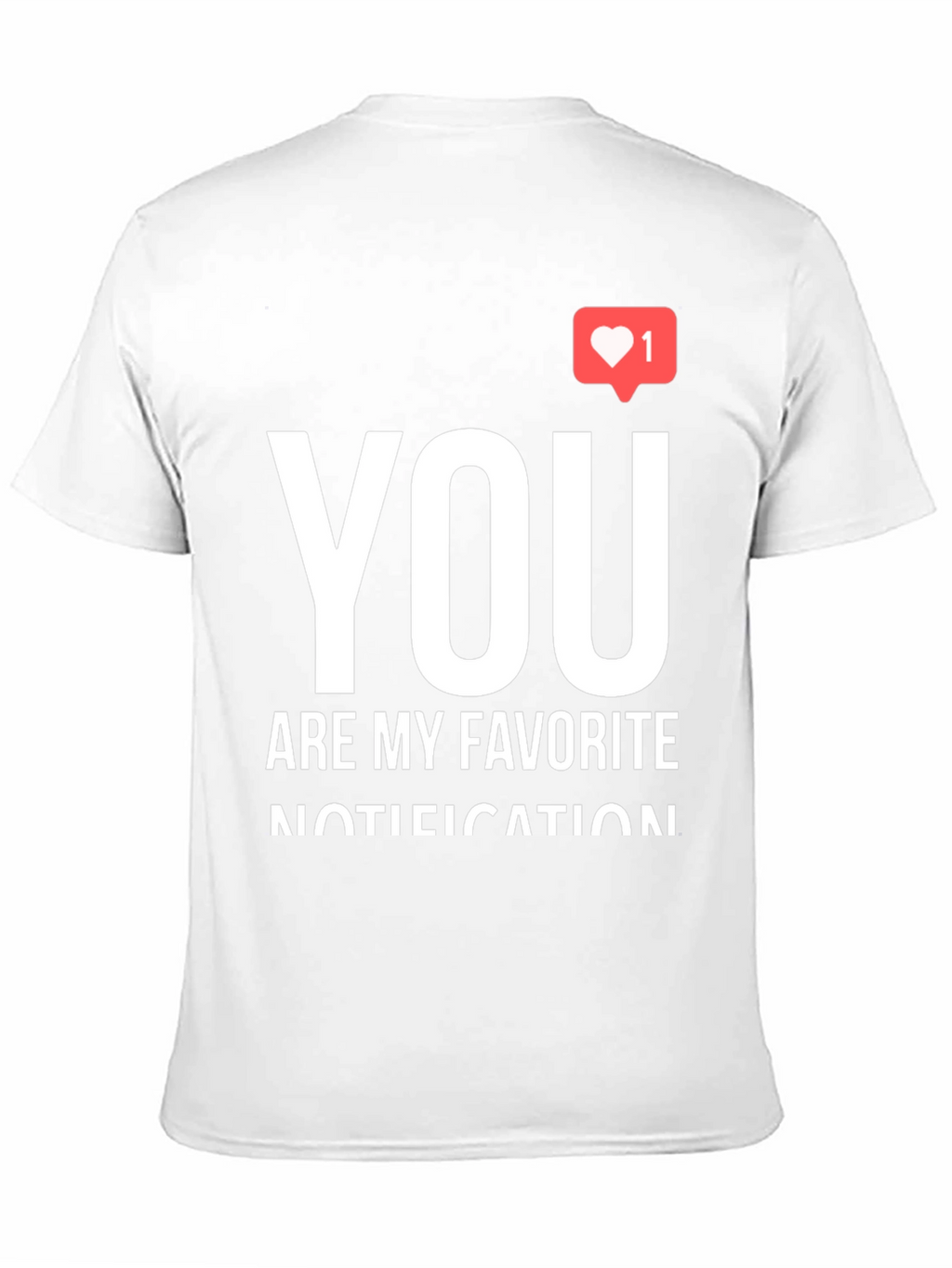 You Are My Favorite Notification Black Graphic Tee