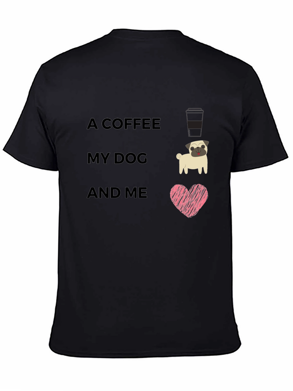 Coffee My Dog and Me Graphic Tee