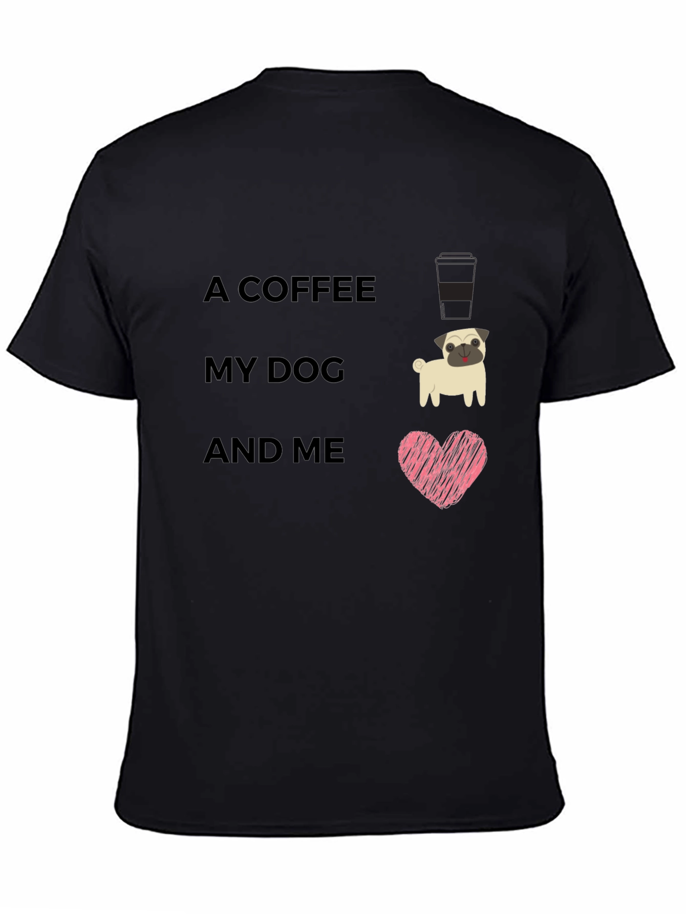 Coffee My Dog and Me Graphic Tee