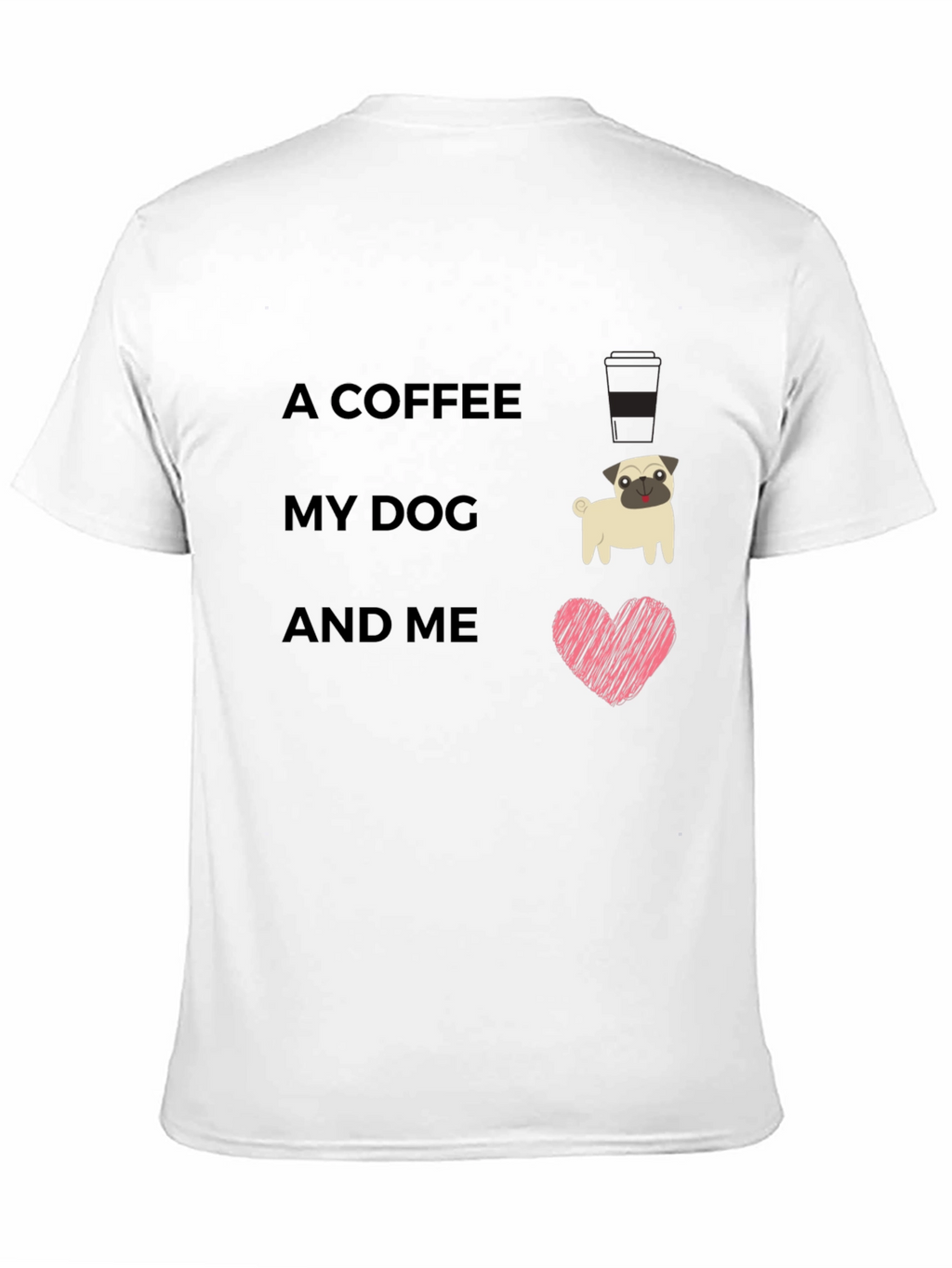 Coffee My Dog and Me Graphic Tee