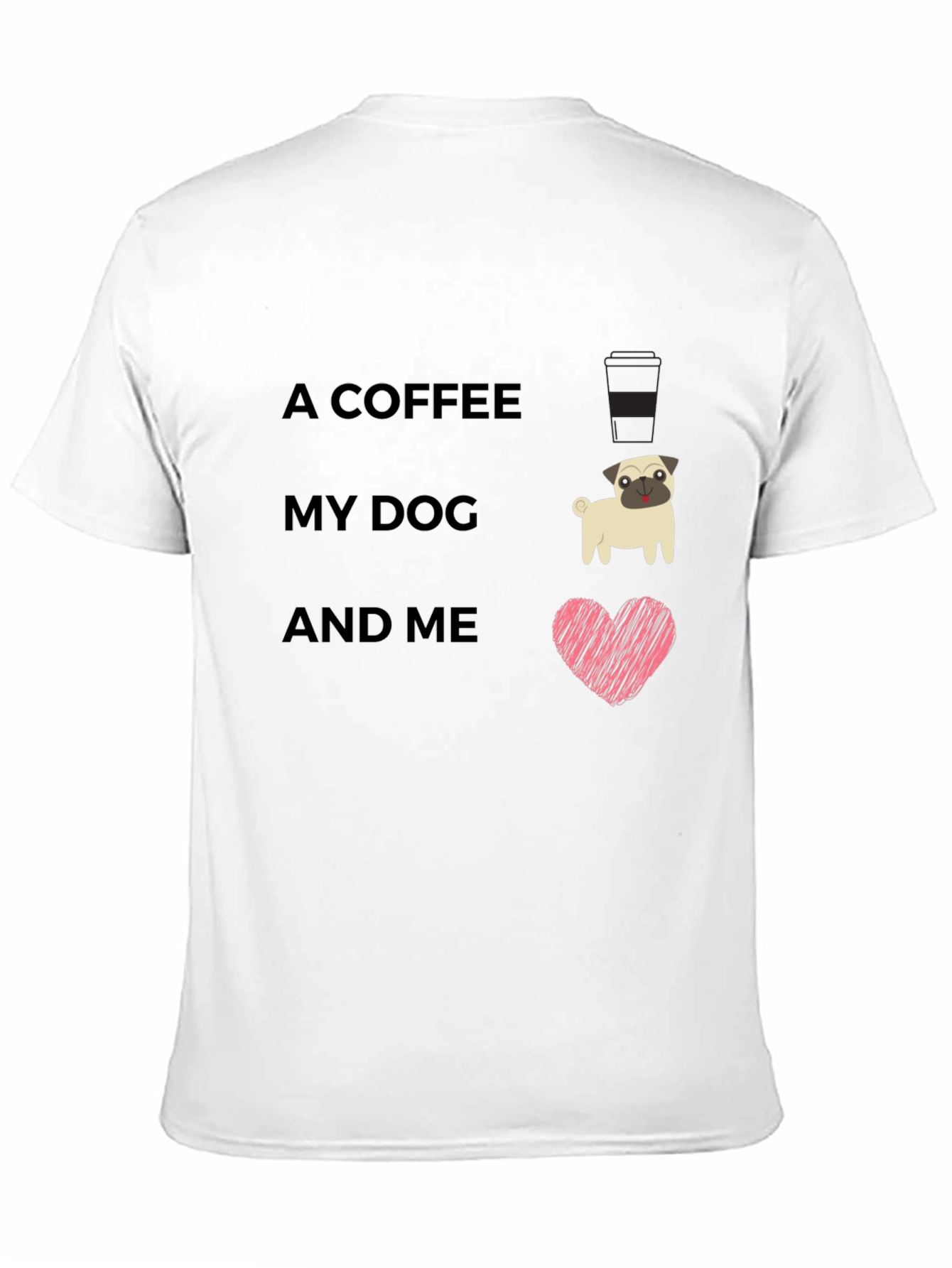 Coffee My Dog and Me Graphic Tee