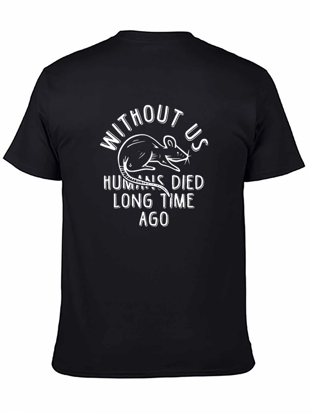 Without Us Rat Graphic Tee - Black Cotton T-Shirt