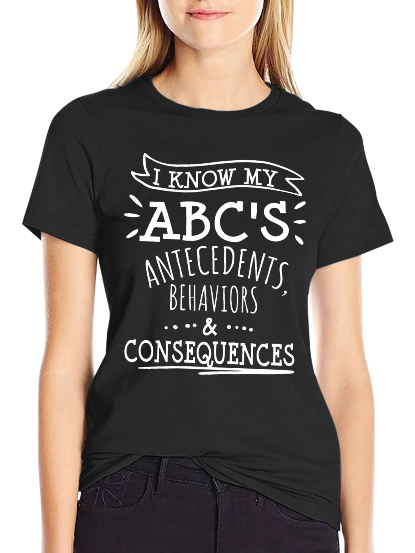 I Know My ABCs Behavior Analyst T-Shirt