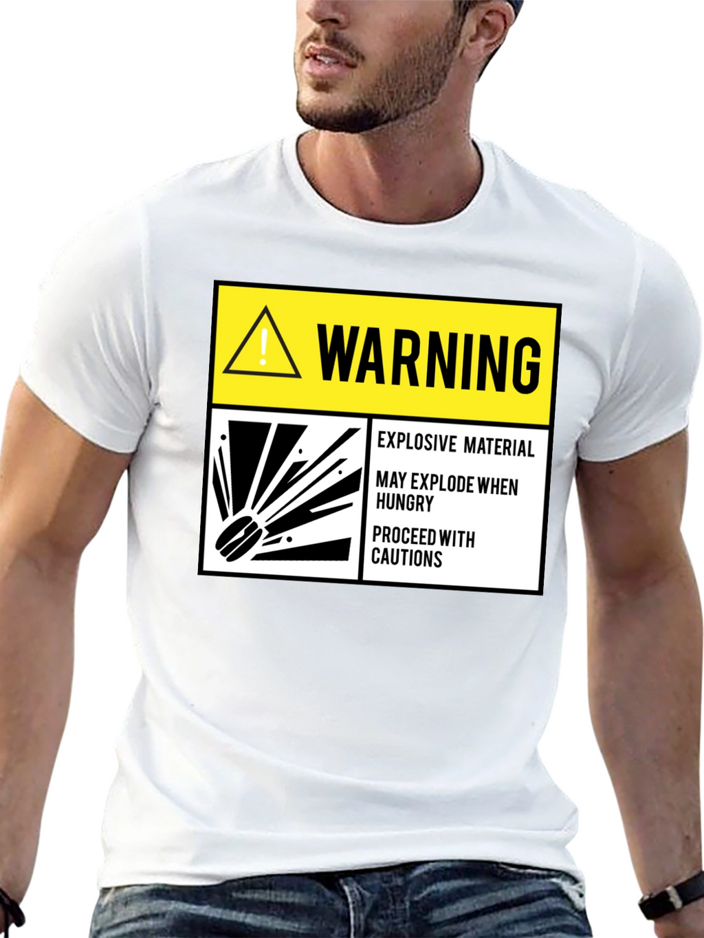 Warning Explosive Material T-Shirt Funny Hunger Tee
