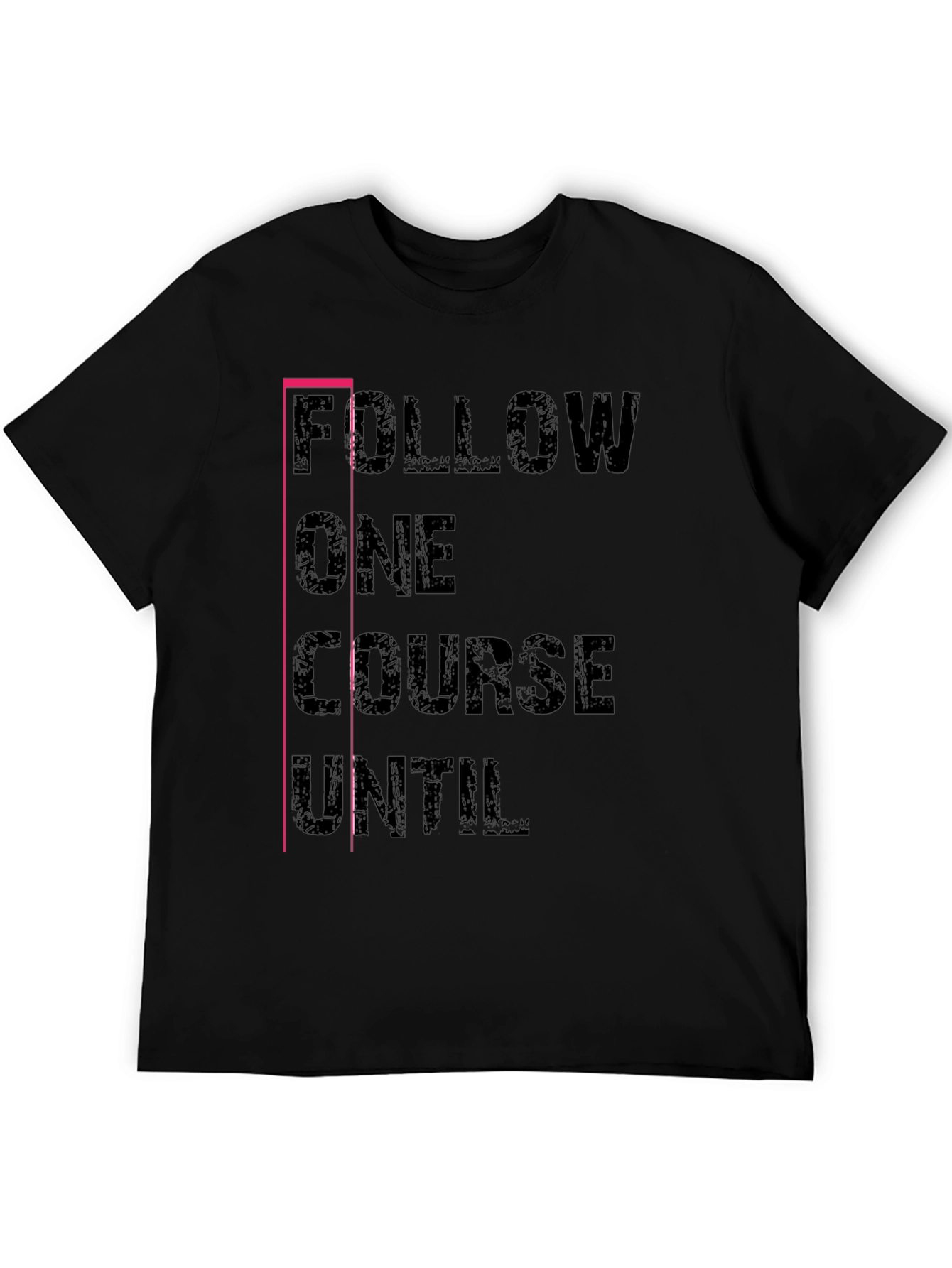 Follow One Course T-Shirt Black