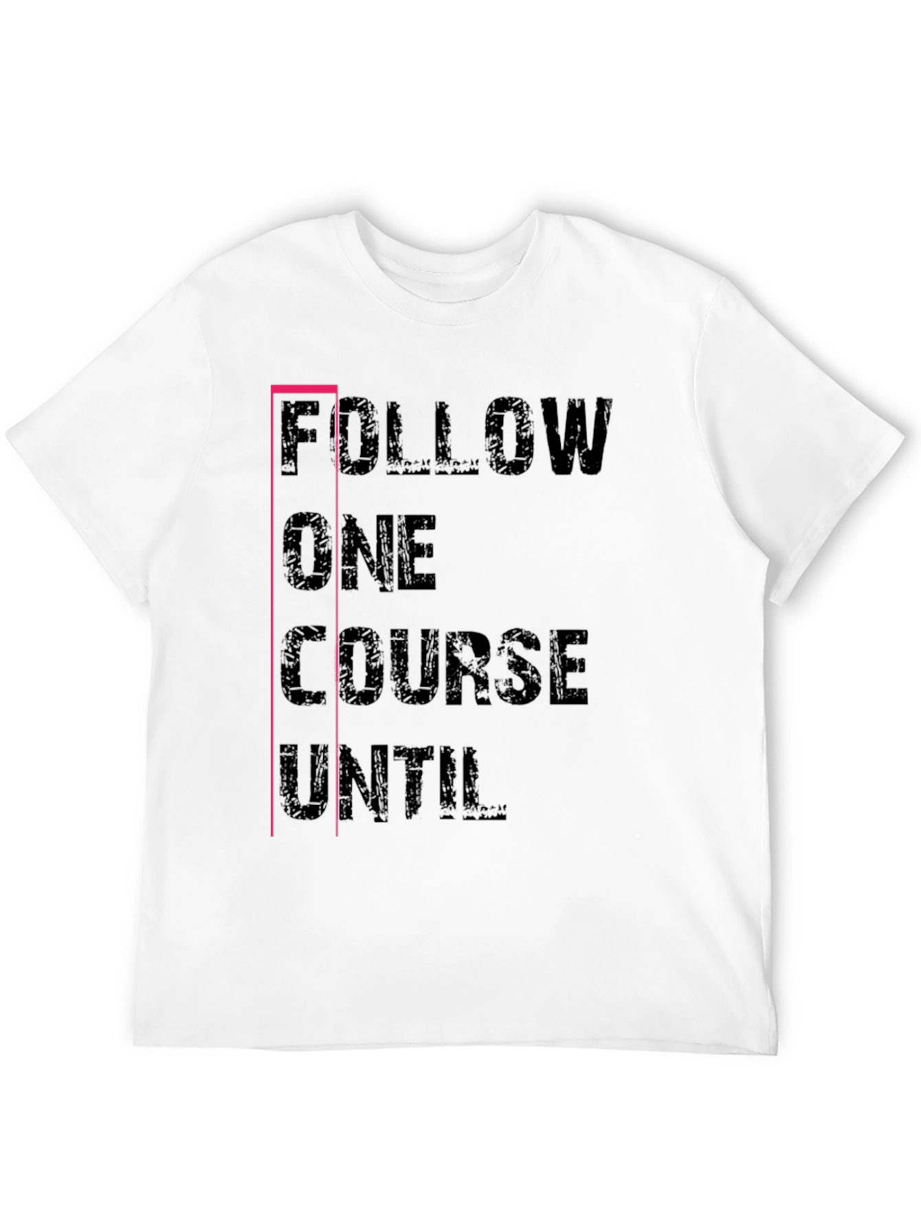 Follow One Course T-Shirt Black