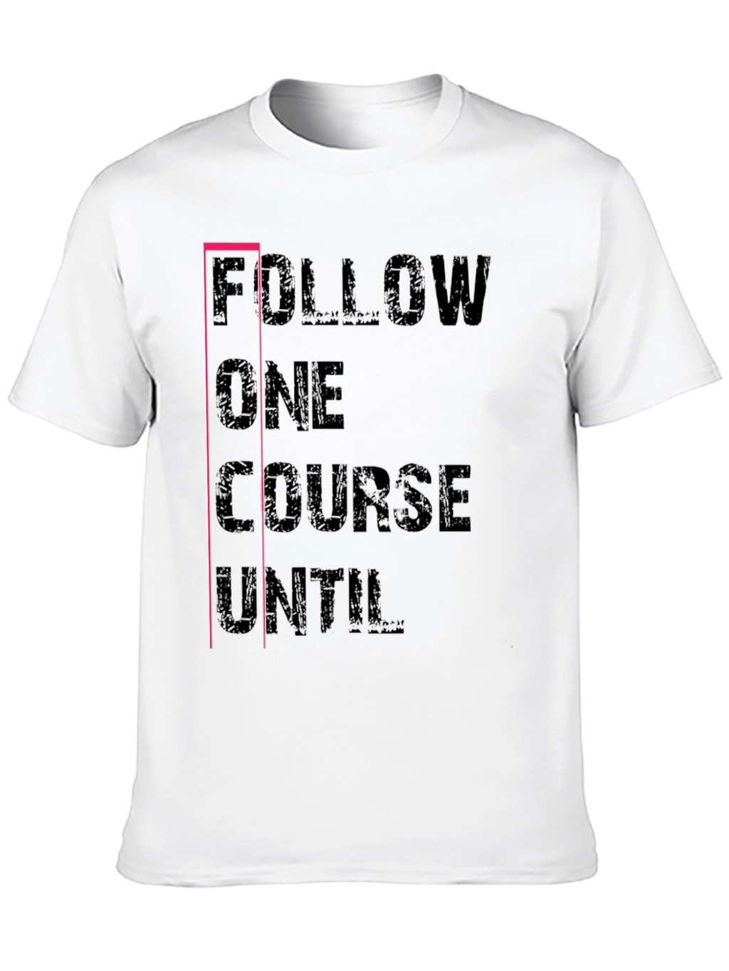 Follow One Course T-Shirt Black
