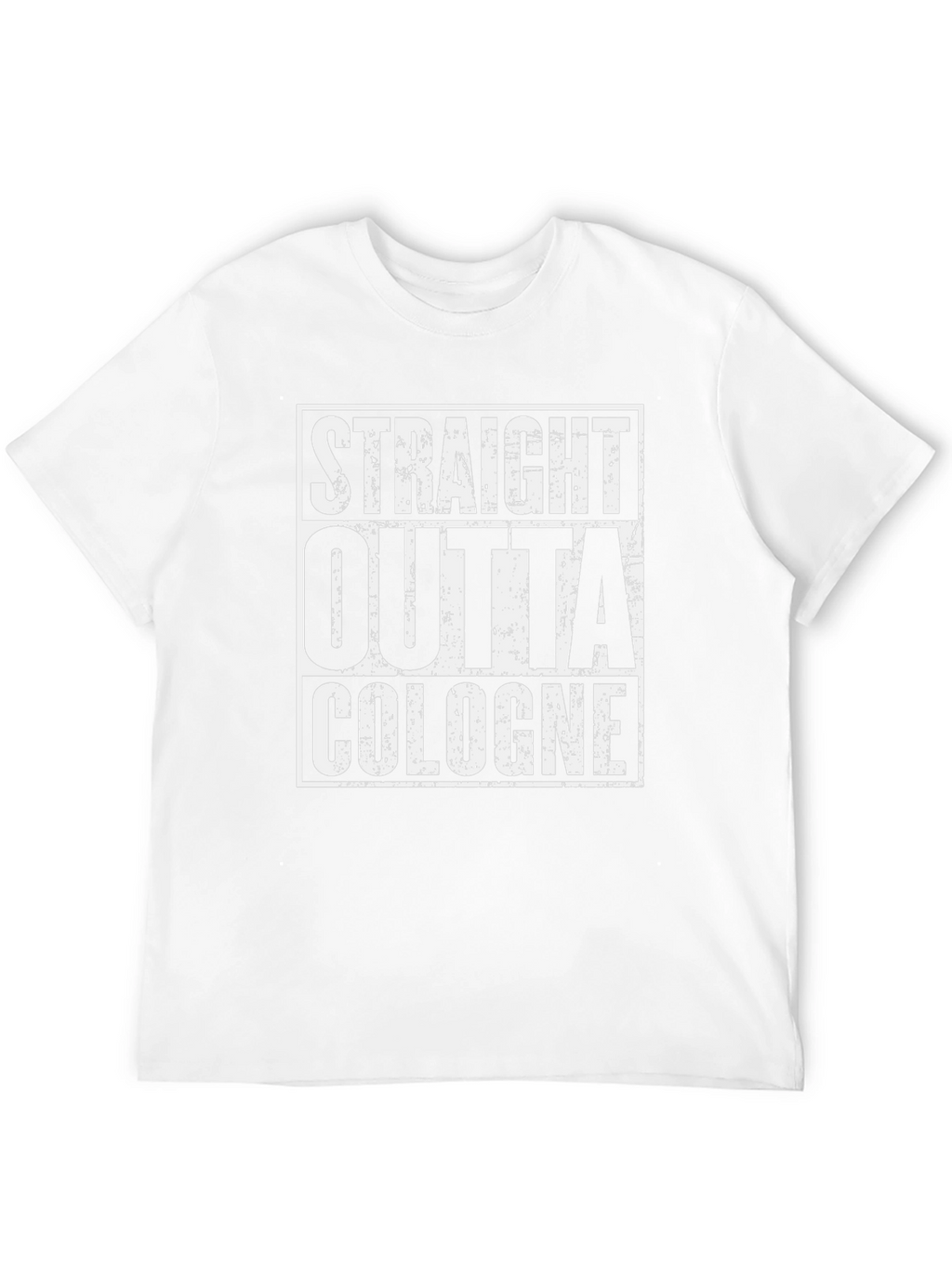 Straight Outta Cologne T-Shirt - City Pride