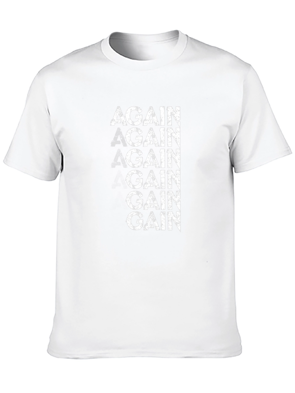 Gain Again T-Shirt