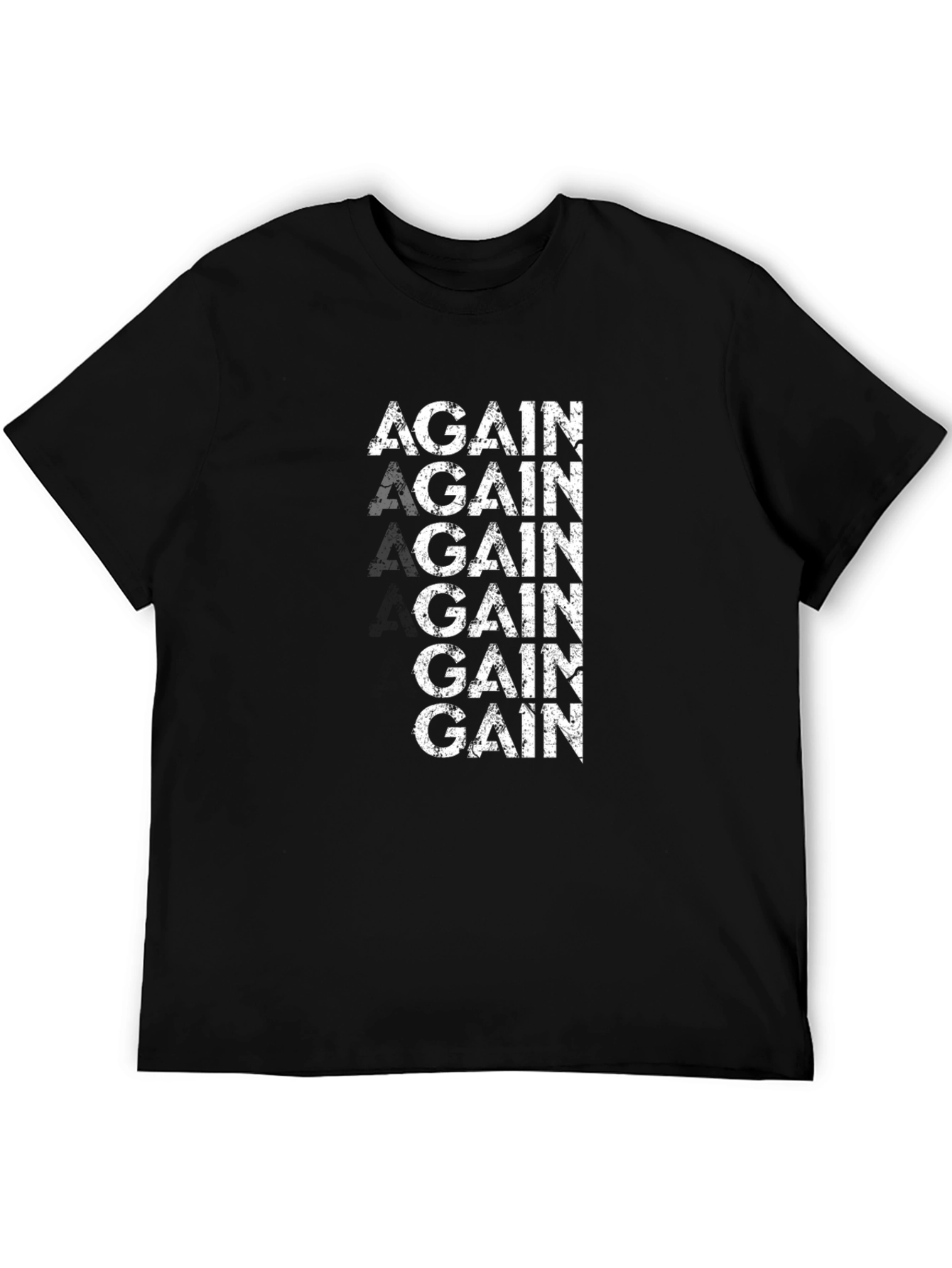 Gain Again T-Shirt
