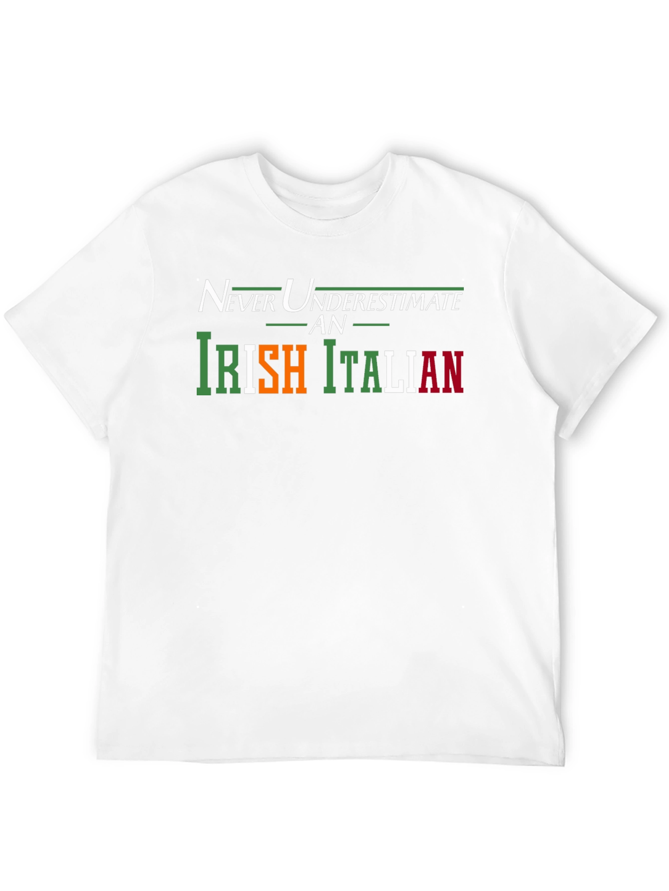 Irish Italian Pride T-Shirt - Never Underestimate