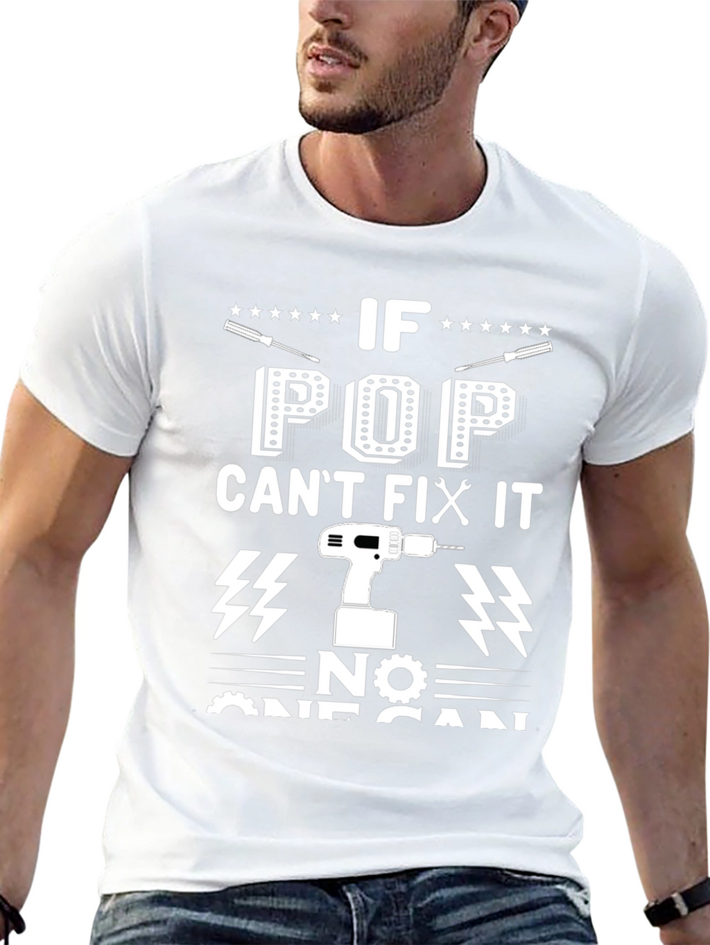 If Pop Cant Fix It No One Can T-Shirt