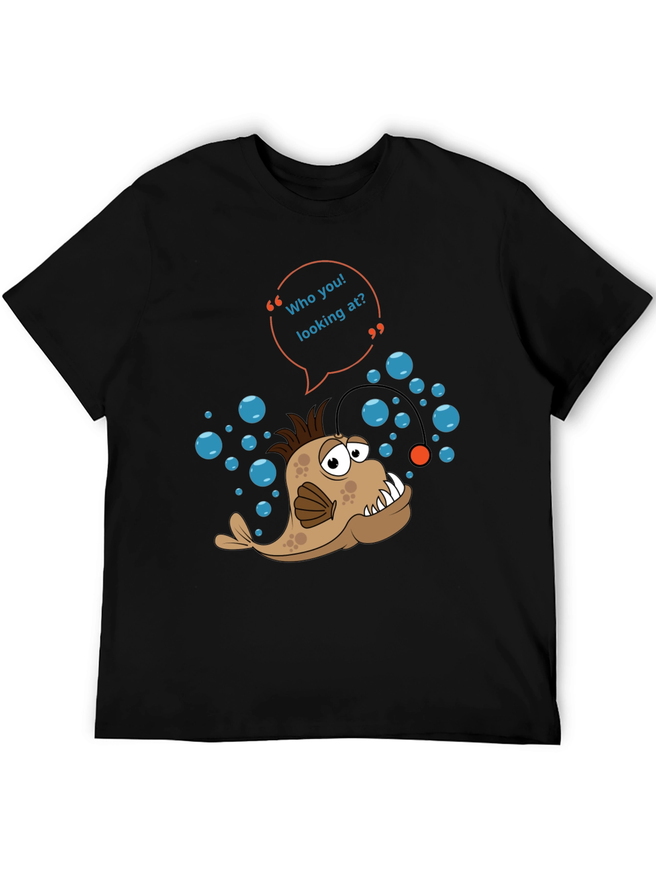 Funny Angler Fish T-Shirt - Who You Looking At Tee