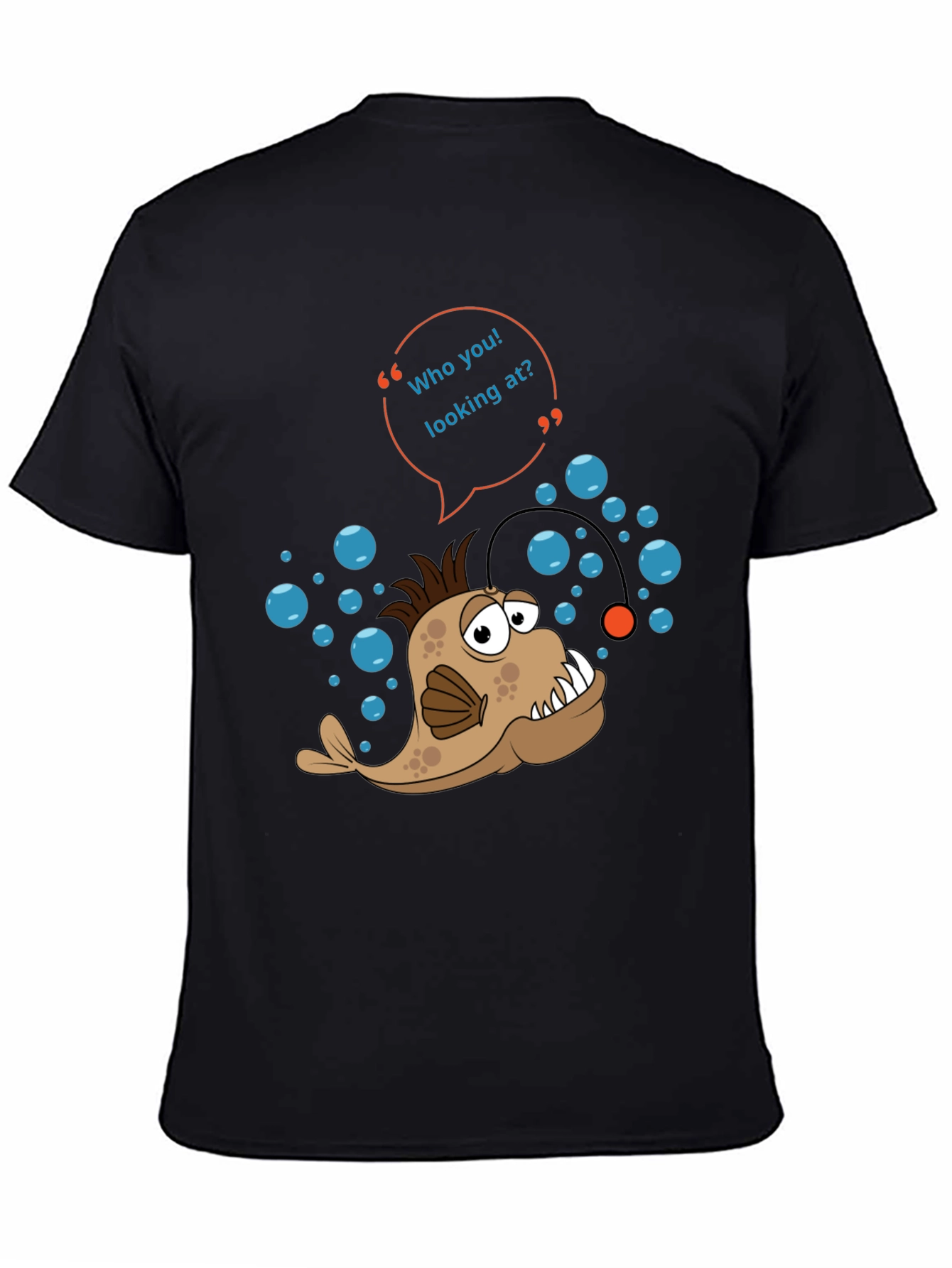 Funny Angler Fish T-Shirt - Who You Looking At Tee